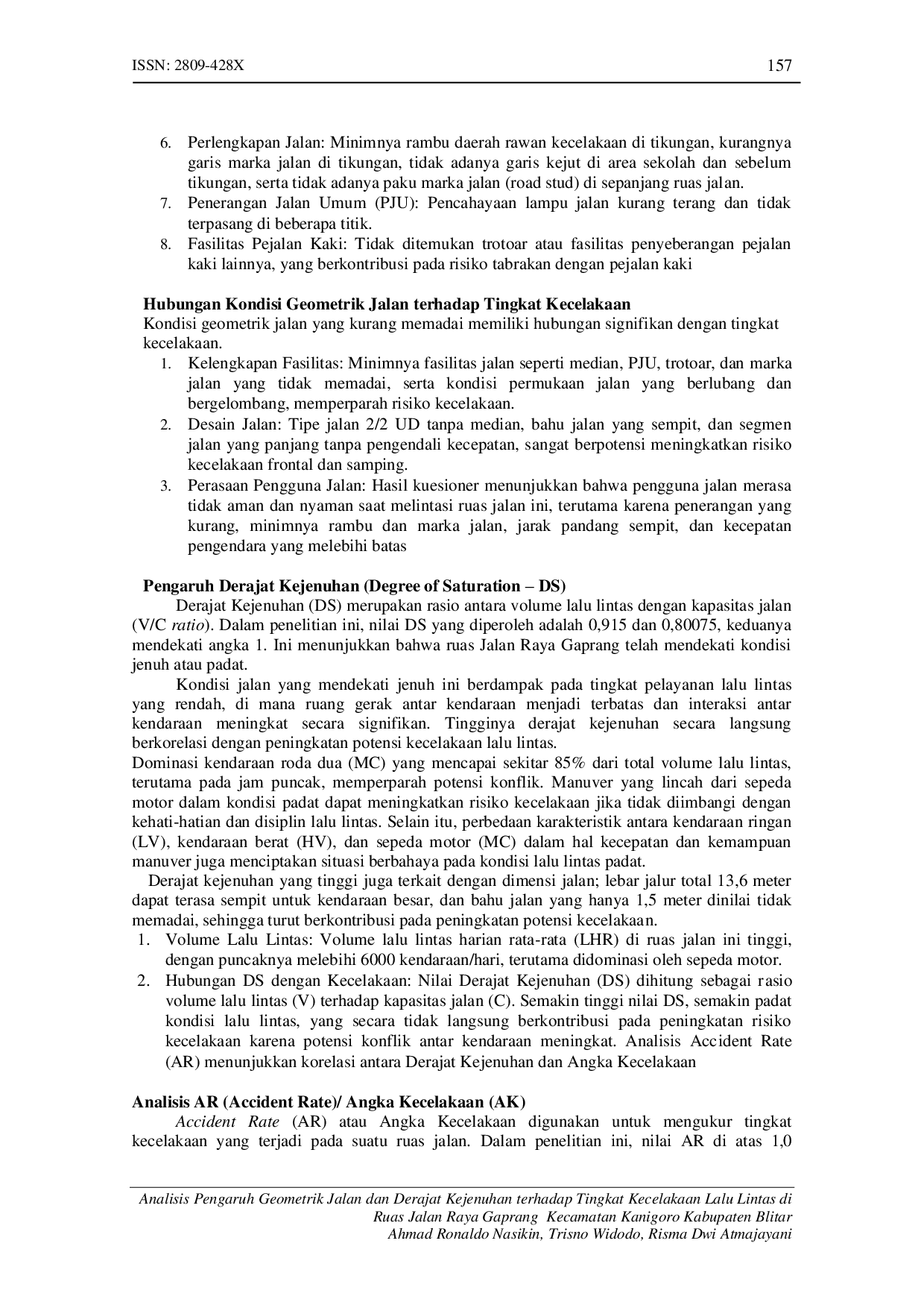JURIS Analisis Pengaruh Geometrik Jalan dan Derajat Kejenuhan terhadap Tingkat Kecelakaan Lalu Lintas di Ruas Jalan Raya Gaprang Kecamatan Kanigoro Kabupaten Blitar