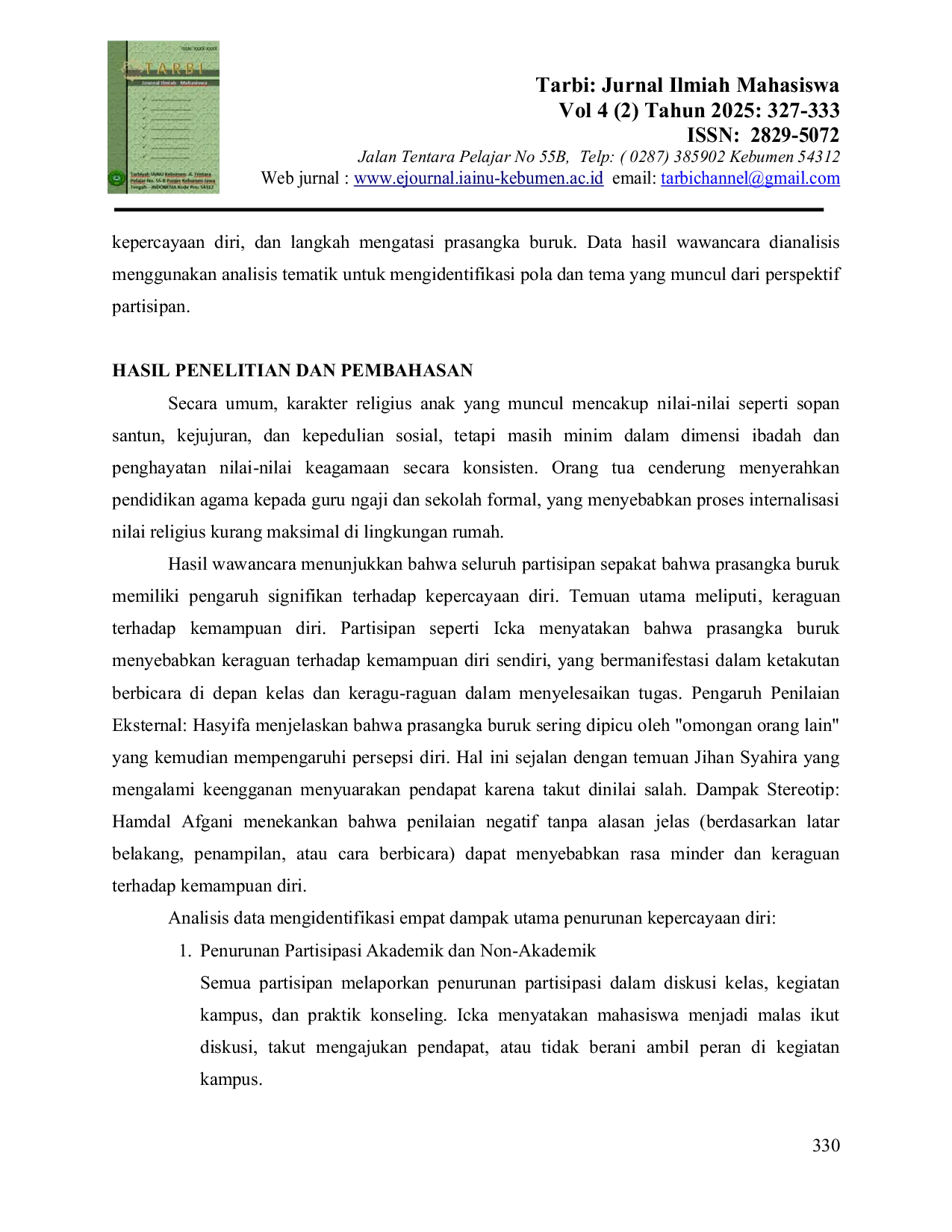 JURIS Prasangka Buruk Menimbulkan Penurunan Tingkat Kepercayaan Mahasiswa Bimbingan Penyuluhan Islam Terhadap Diri Sendiri