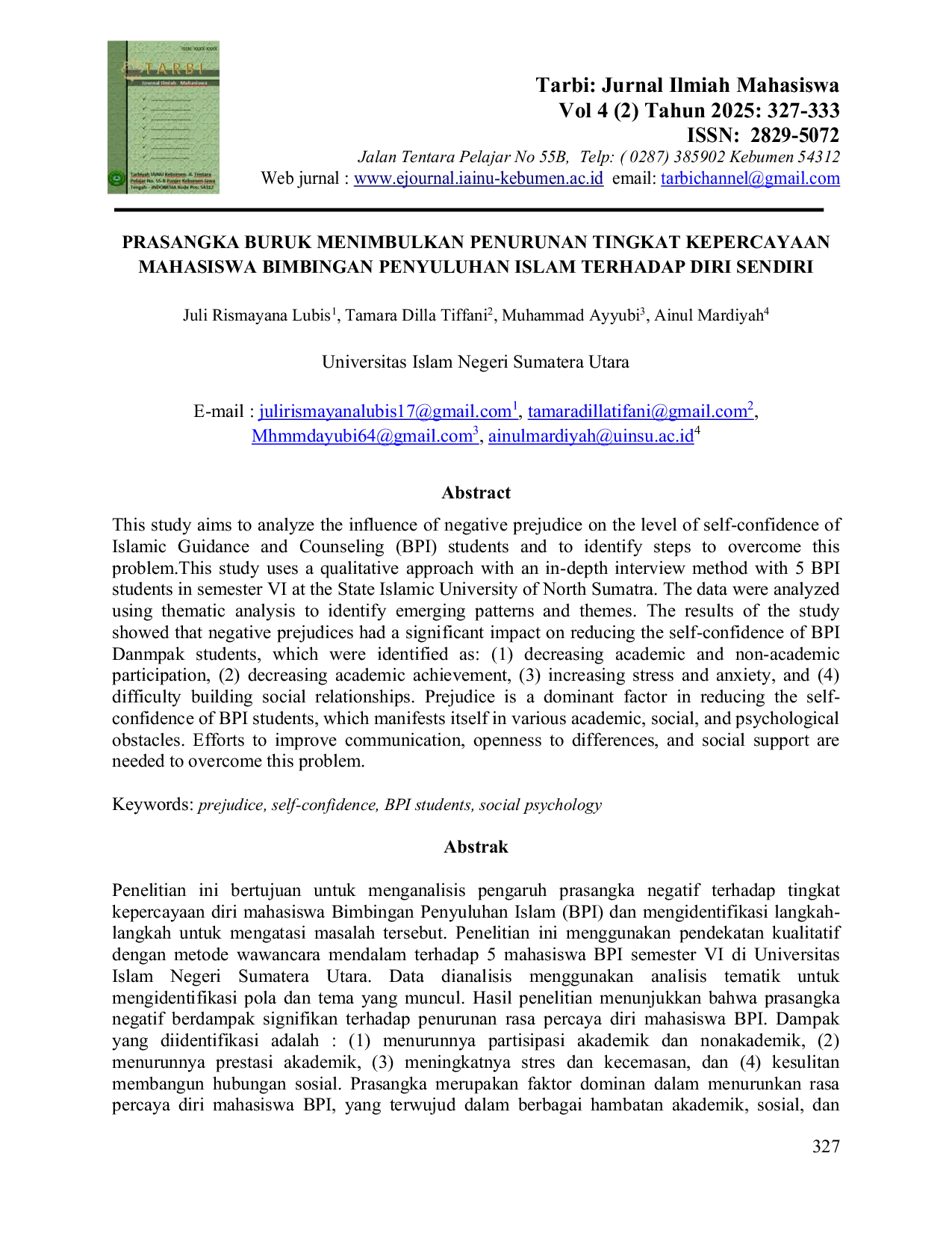 JURIS Prasangka Buruk Menimbulkan Penurunan Tingkat Kepercayaan Mahasiswa Bimbingan Penyuluhan Islam Terhadap Diri Sendiri