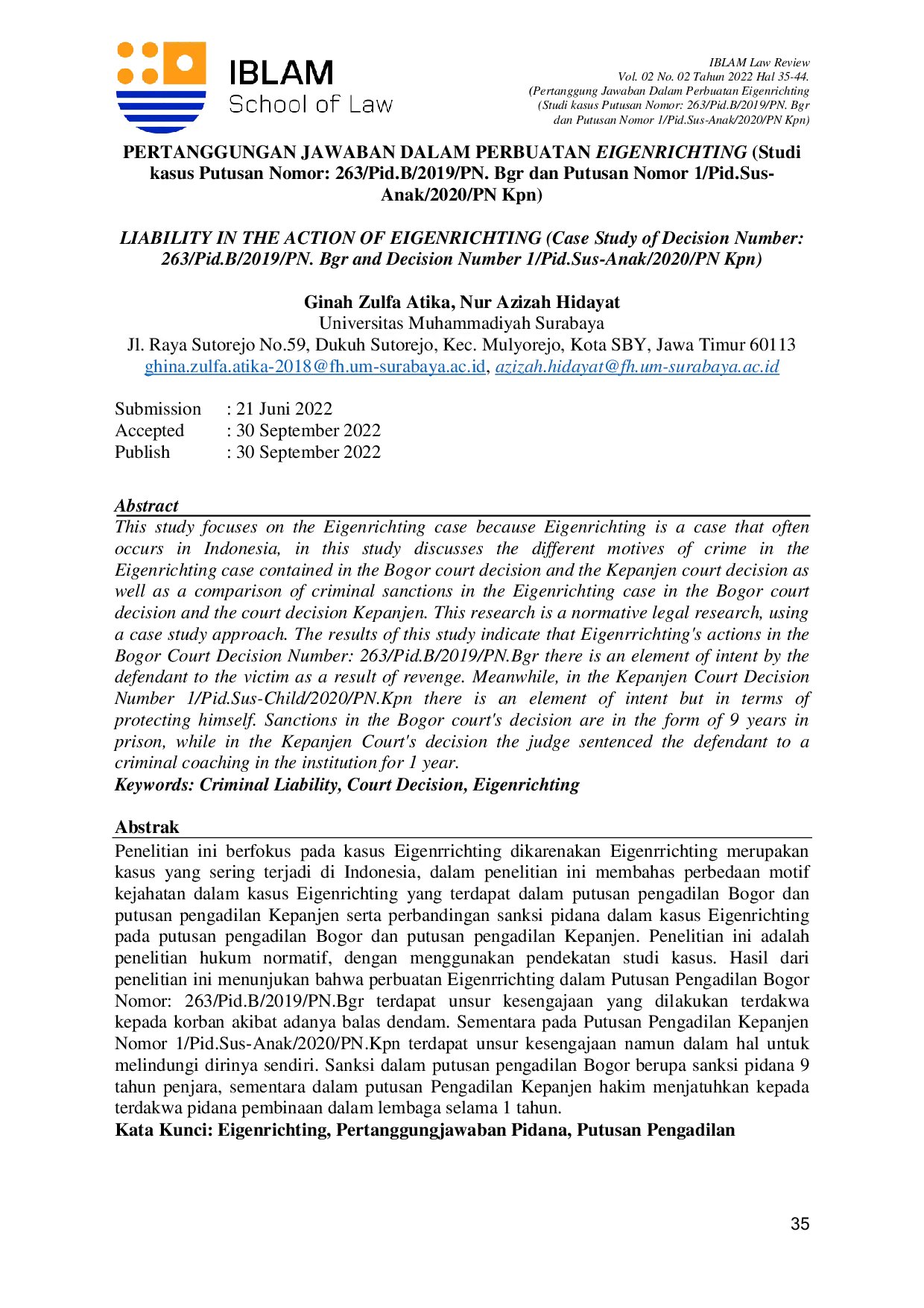 JURIS Pertanggungjawaban Dalam Perbuatan Eigenrichting Studi kasus Putusan Nomor 263 Pid B 2019 PN Bgr dan Putusan Nomor 1 Pid Sus Anak 2020 PN Kpn