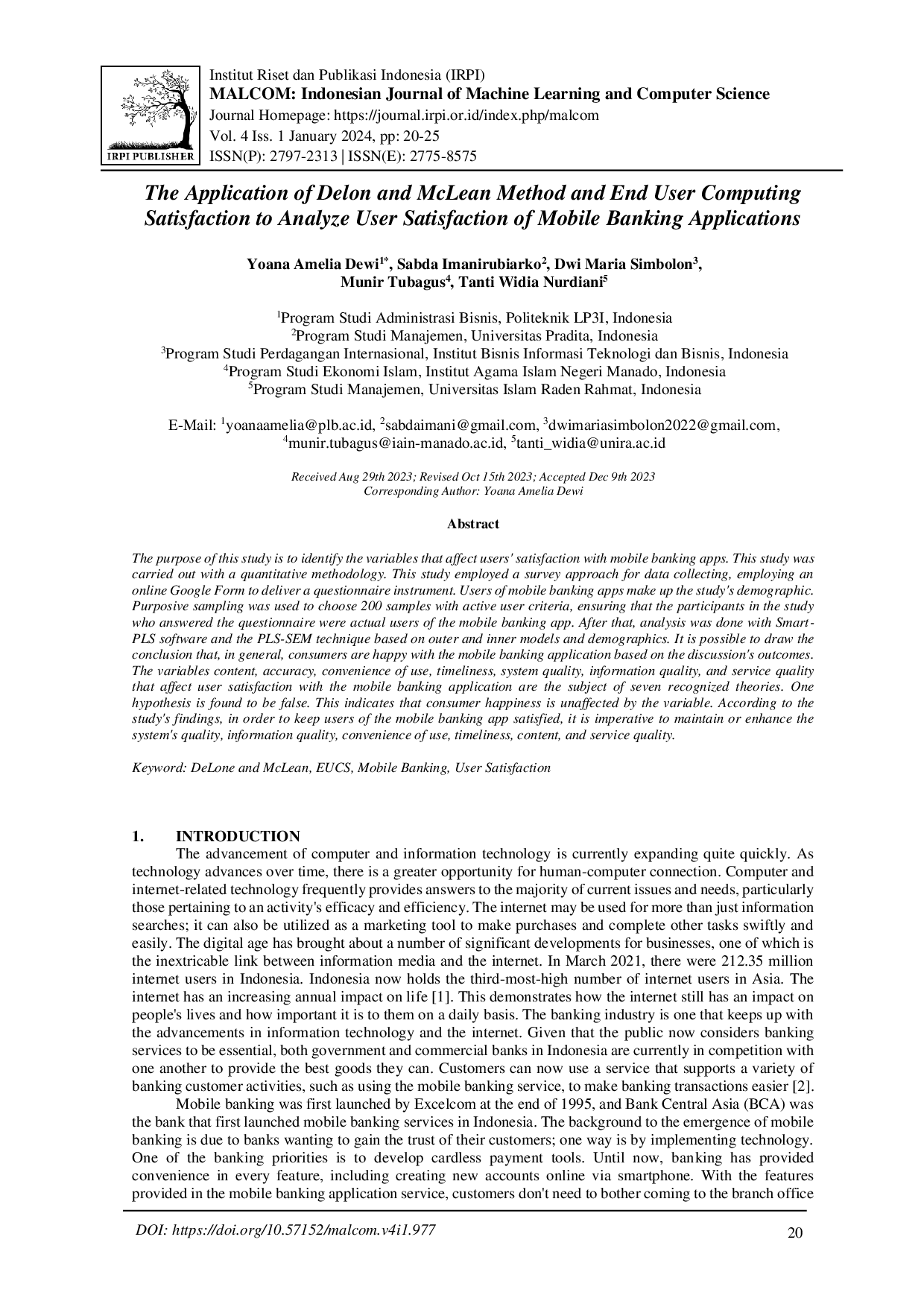 juris The Application of Delon and McLean Method and End User Computing Satisfaction to Analyze User Satisfaction of Mobile Banking Applications