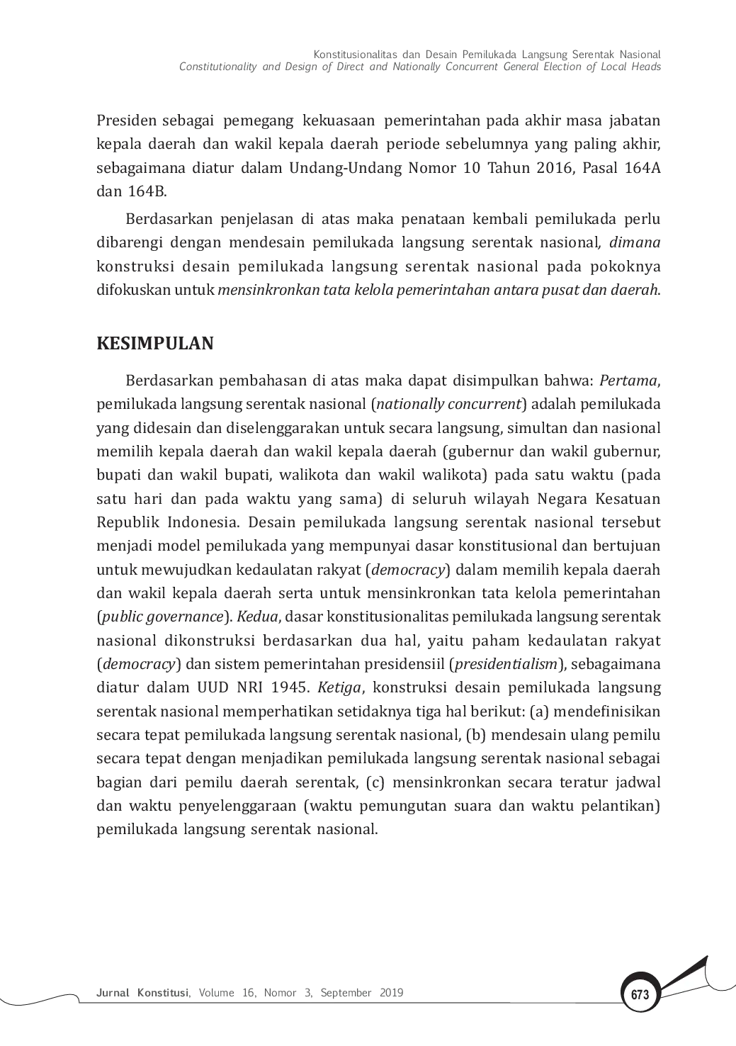 JURIS Konstitusionalitas dan Desain Pemilukada Langsung Serentak Nasional