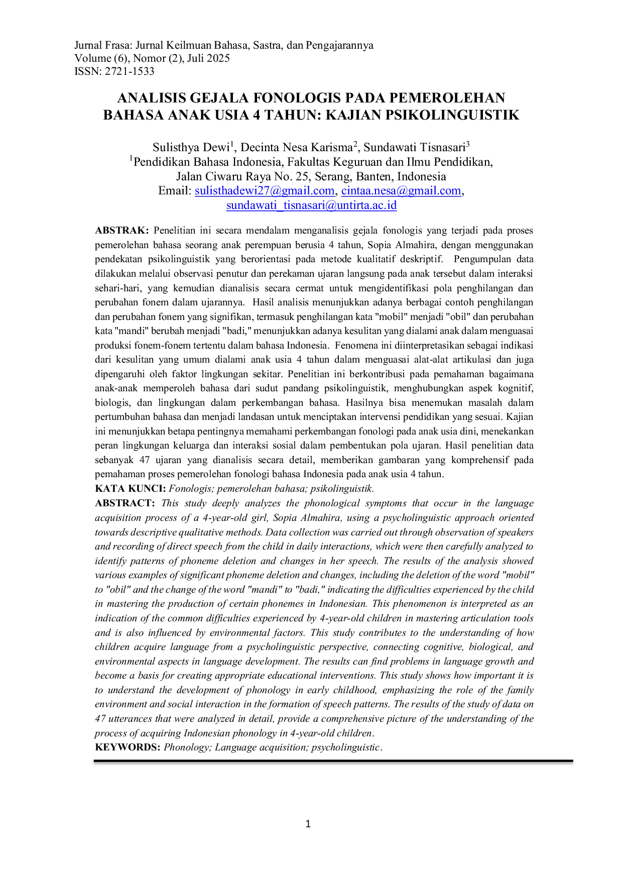 JURIS Analisis Gejala Fonologis pada Pemerolehan Bahasa Anak Usia 4 Tahun Kajian Psikolinguistik