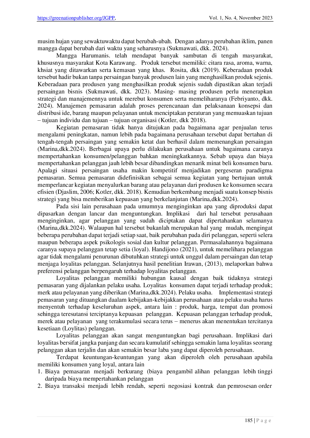 juris Preferensi Konsumen dan Kualitas Produk sebagai Faktor Penentu Penjualan Mangga Harumanis Mangifera indica Studi Survei di Kecamatan Tempuran Kabupaten Karawang Jawa Barat