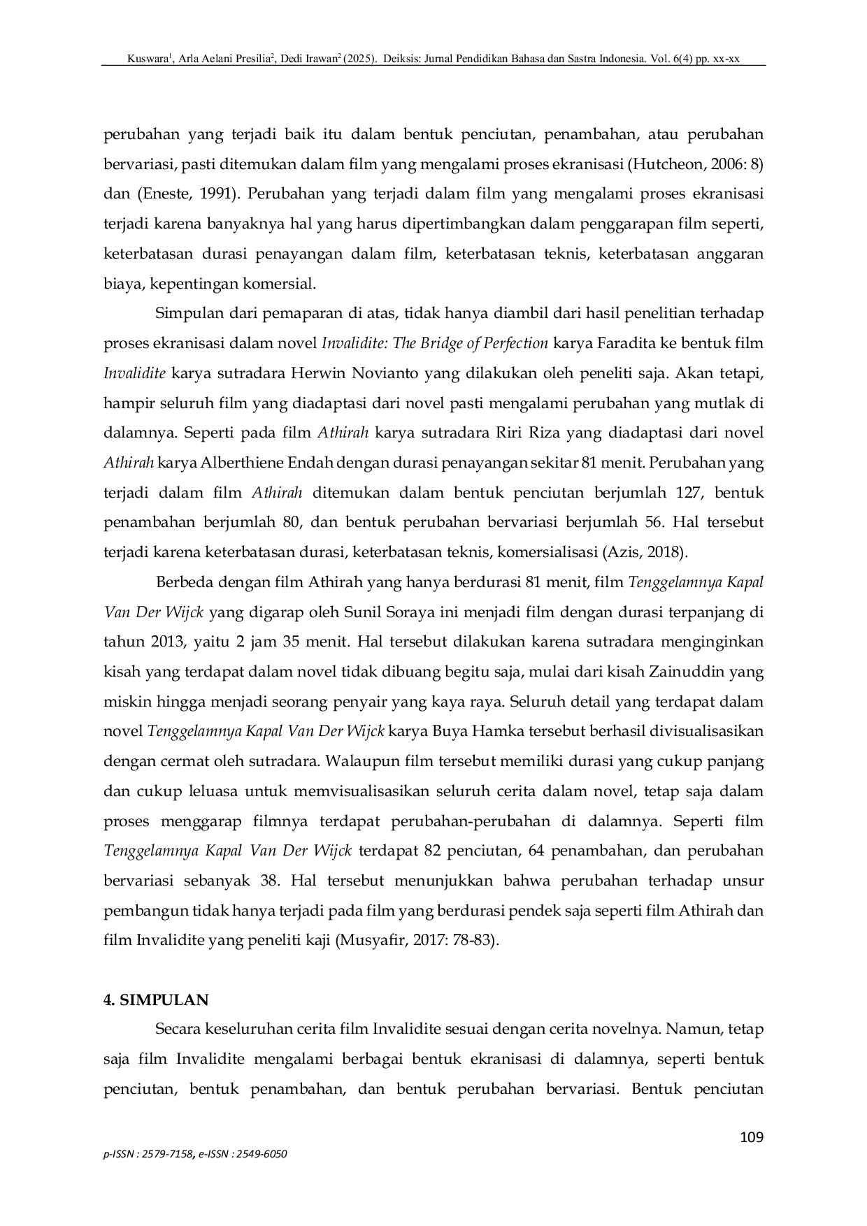 JURIS A Study of Ecranisation in the Novel Invalidite The Bridge of Perfection into Film