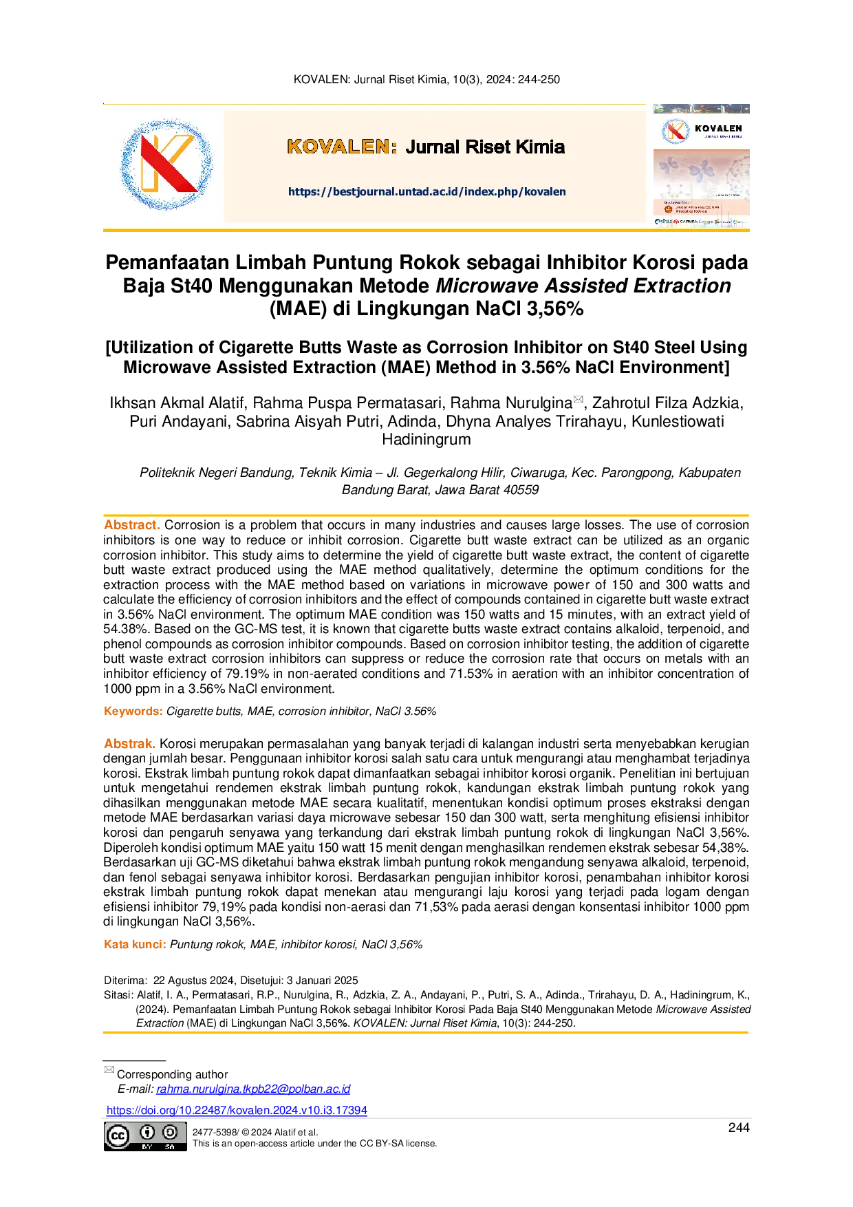 JURIS Pemanfaatan Limbah Puntung Rokok sebagai Inhibitor Korosi pada Baja St40 Menggunakan Metode Microwave Assisted Extraction MAE di Lingkungan NaCl 3 56