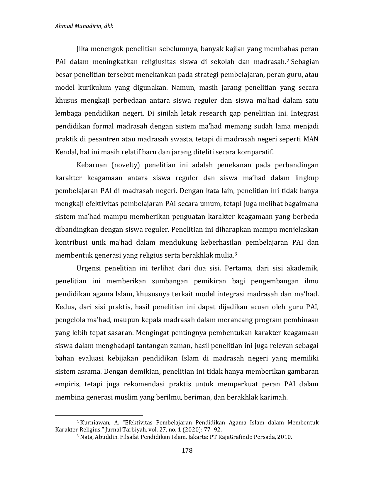 JURIS Komparasi Karakter Keagamaan Siswa Reguler dan Siswa Ma had pada Pembelajaran Pendidikan Agama Islam di MAN Kendal