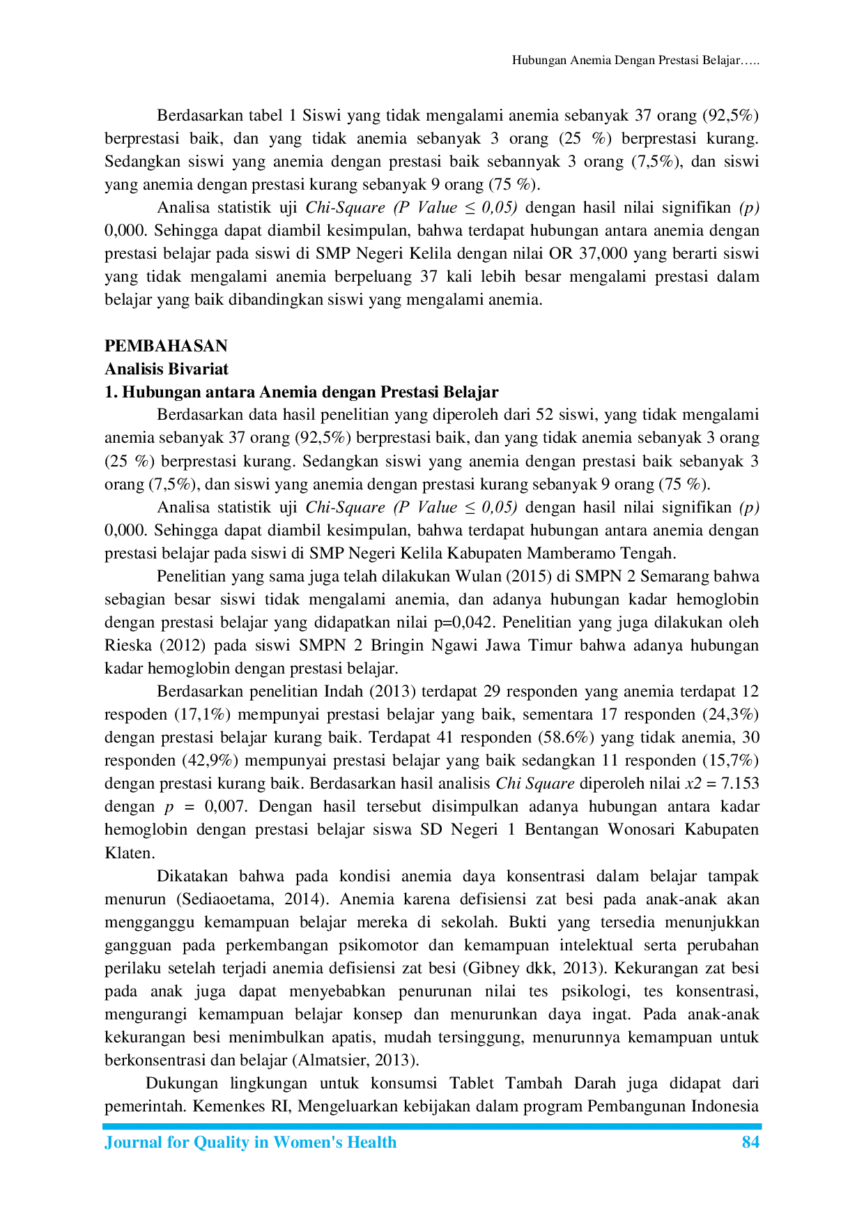 JURIS Hubungan Anemia Dengan Prestasi Belajar Siswi di SMP Negeri Kelila Kabupaten Mamberamo Tengah Tahun 2018