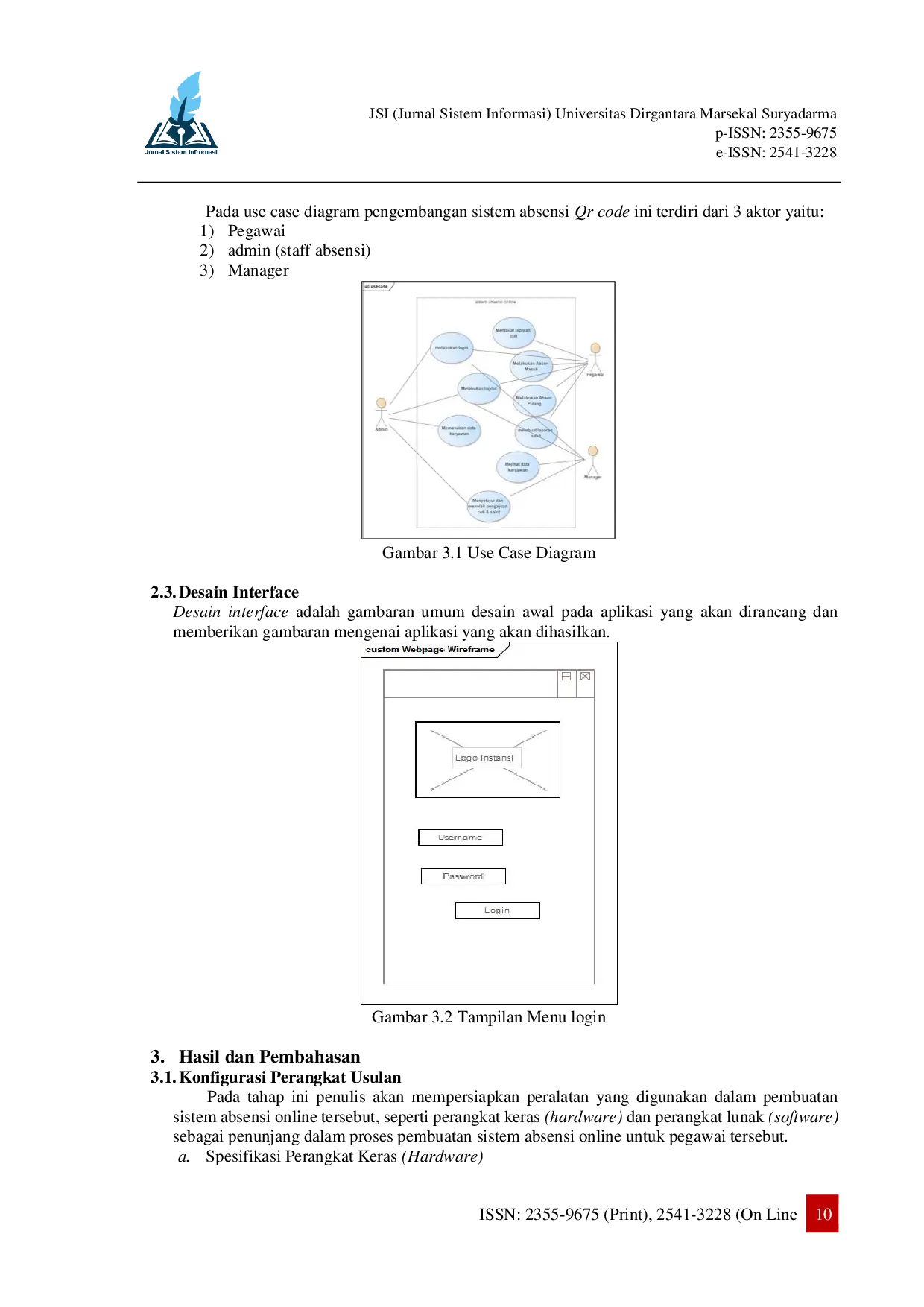 JURIS Sistem Informasi Absensi Kepegawaian Menggunakan Metode Response Code Pada Kantor Dinas Kota Bekasi