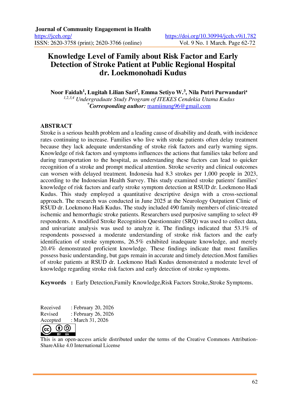 JURIS Knowledge Level of Family about Risk Factor and Early Detection of Stroke Patient at Public Regional Hospital dr Loekmonohadi Kudus