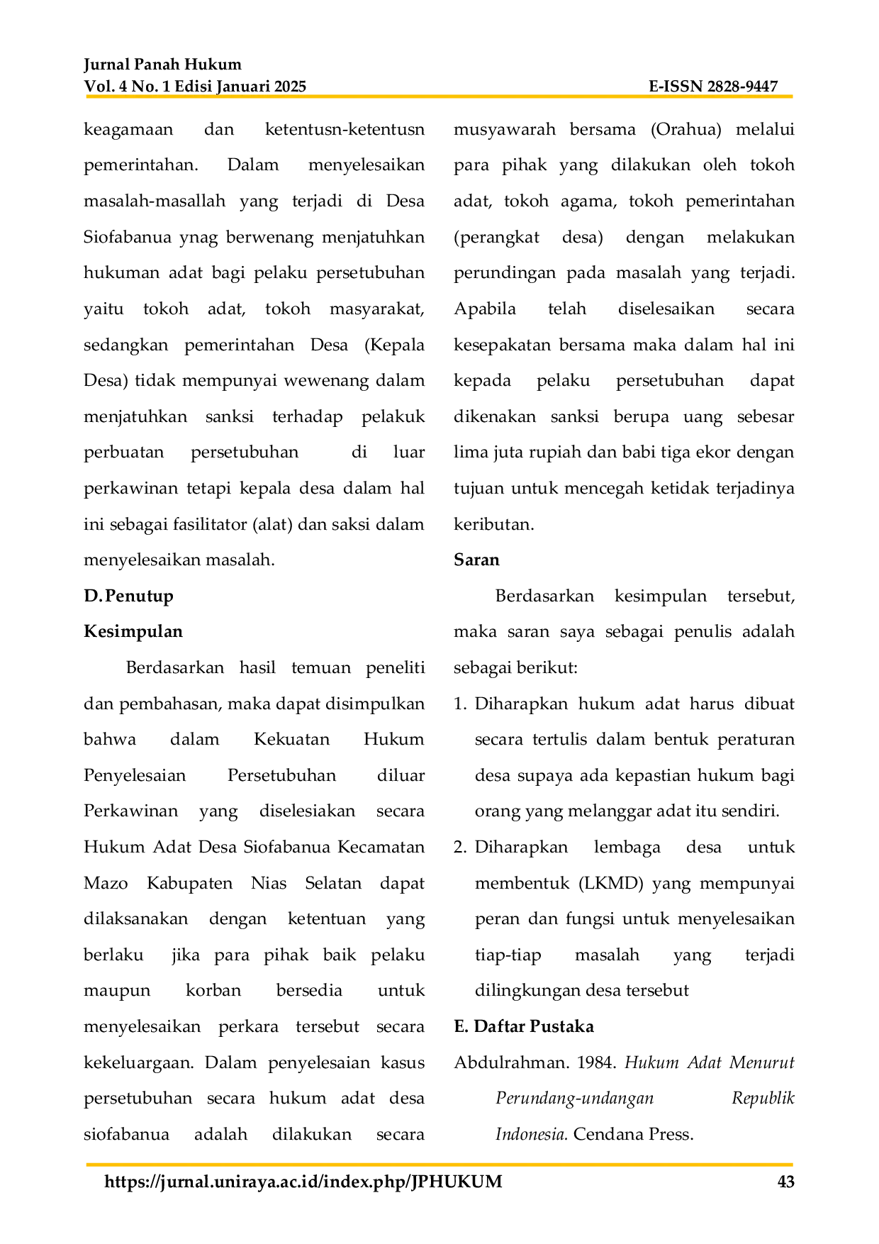 JURIS Kekuatan Hukum Penyelesaian Persetubuhan di Luar Perkawinan yang Diselesaikan Secara Hukum Adat Desa Siofabanua