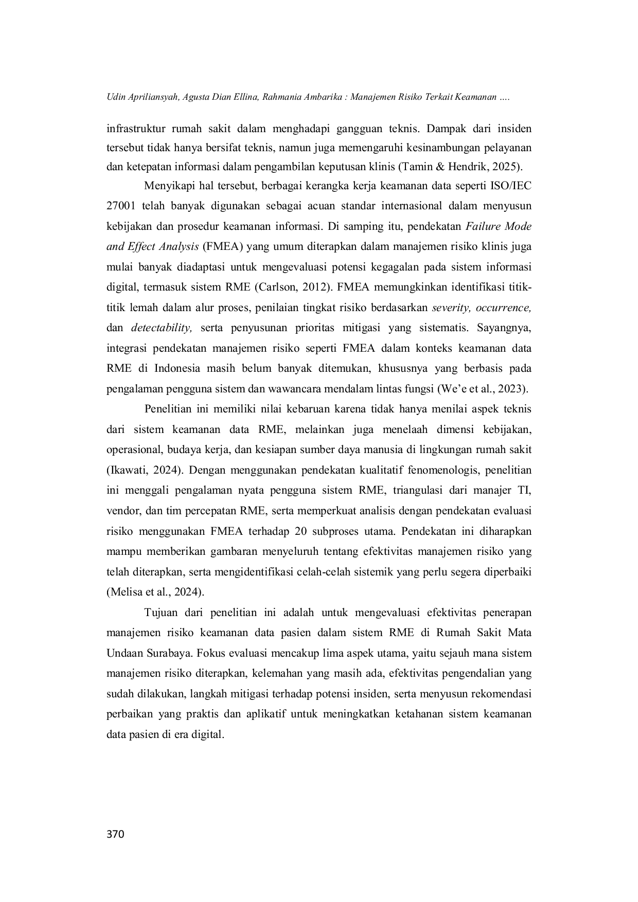 JURIS Evaluasi Manajemen Risiko Terkait Keamanan Data Rekam Medis Elektronik Di Rumah Sakit Mata Undaan Surabaya