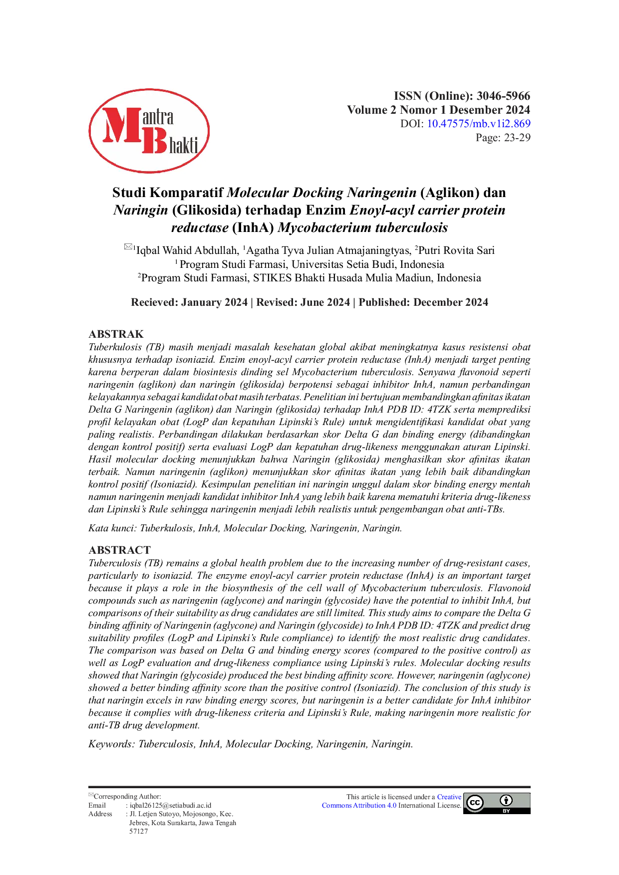 JURIS Studi Komparatif Molecular Docking Naringenin Aglikon dan Naringin Glikosida terhadap Enzim Enoyl acyl carrier protein reductase InhA Mycobacterium tuberculosis