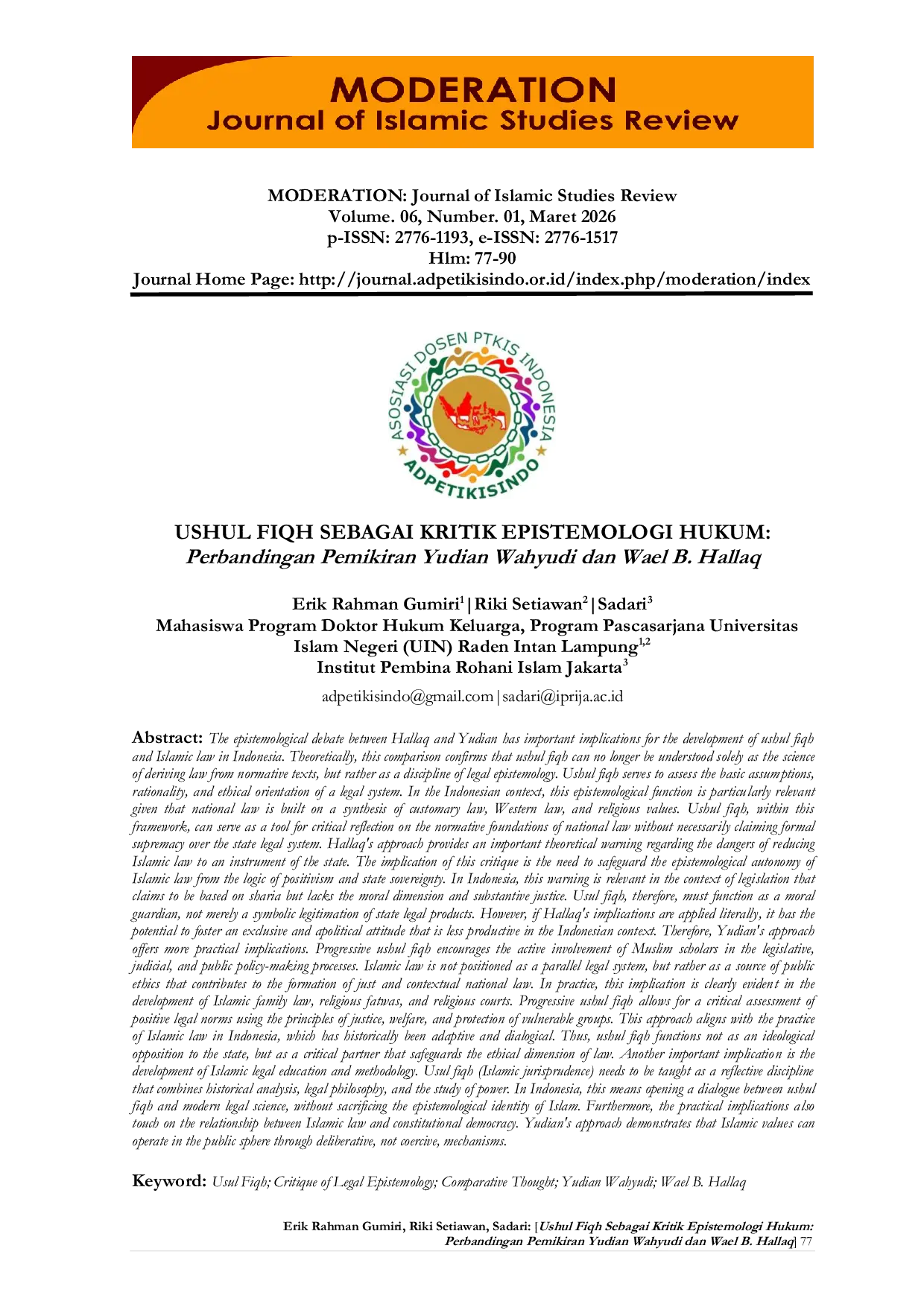 JURIS USHUL FIQH SEBAGAI KRITIK EPISTEMOLOGI HUKUM Perbandingan Pemikiran Yudian Wahyudi dan Wael B Hallaq
