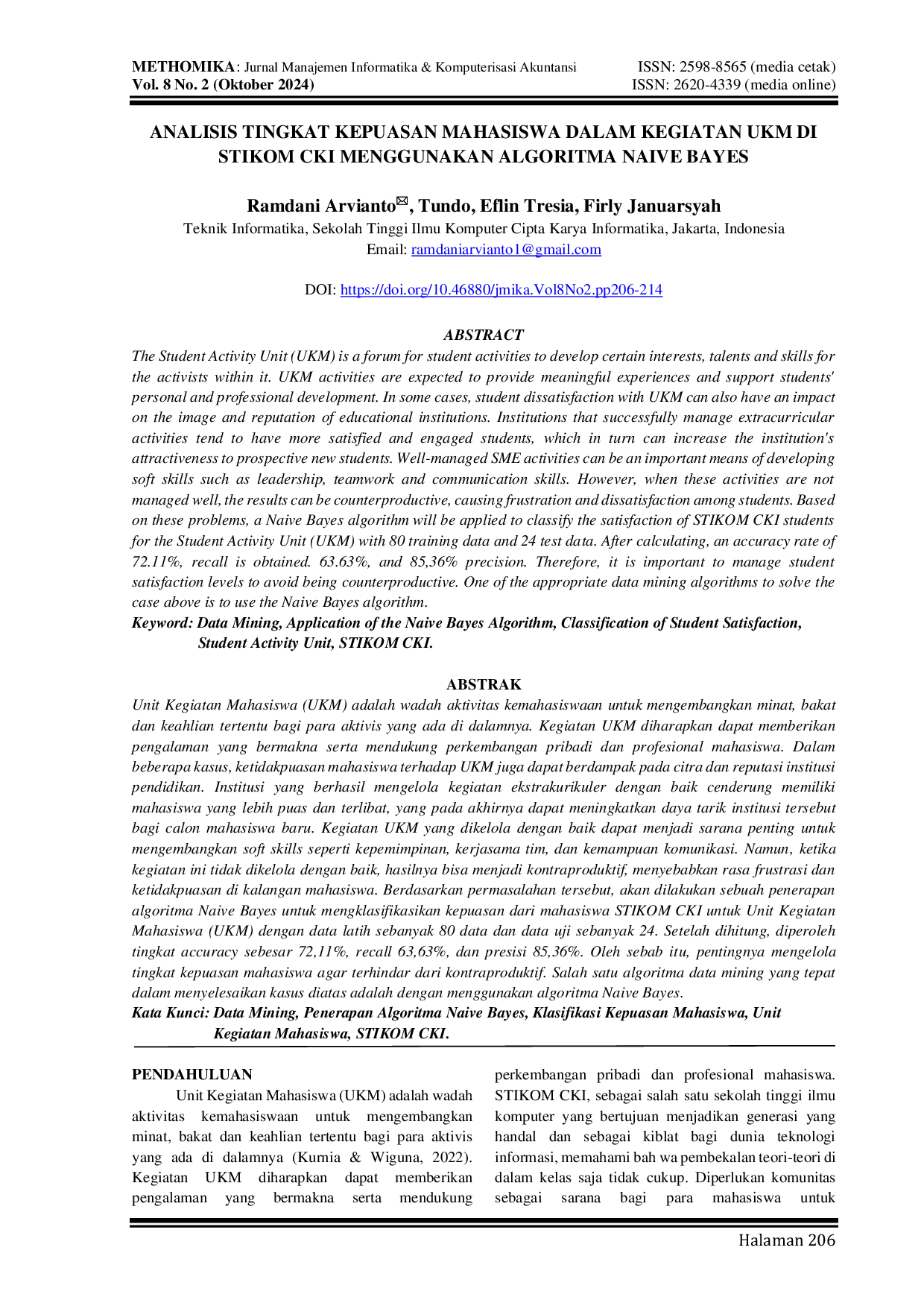 JURIS Analisis Tingkat Kepuasan Mahasiswa Dalam Kegiatan Ukmt Di Stikom Cki Menggunakan Algoritma Naive Bayes