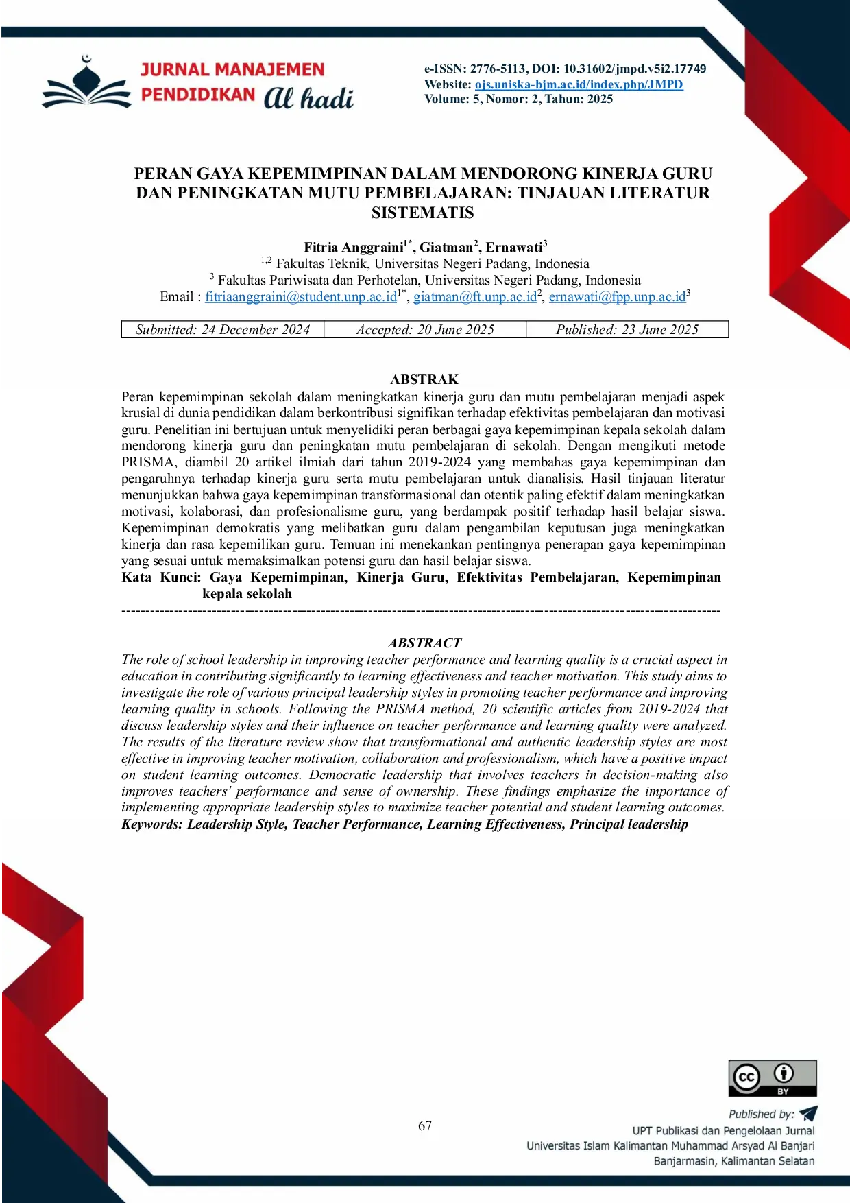 JURIS Peran Gaya Kepemimpinan Dalam Mendorong Kinerja Guru Dan Peningkatan Mutu Pembelajaran Tinjauan Literatura Sistematis