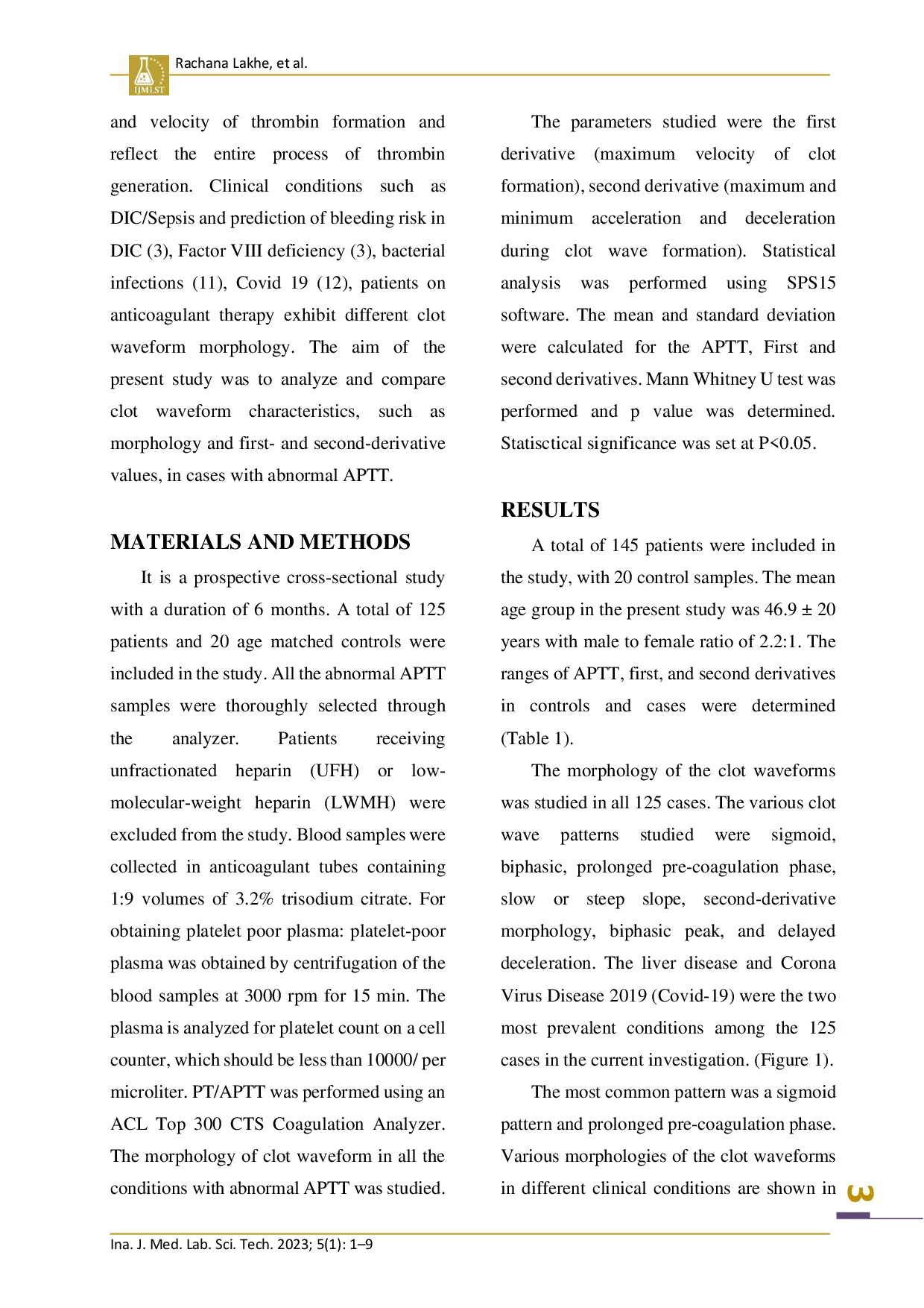 juris Analysis of APTT Based Clot Waveform Parameters in Various Clinical Conditions A Study at A Tertiary Care Center