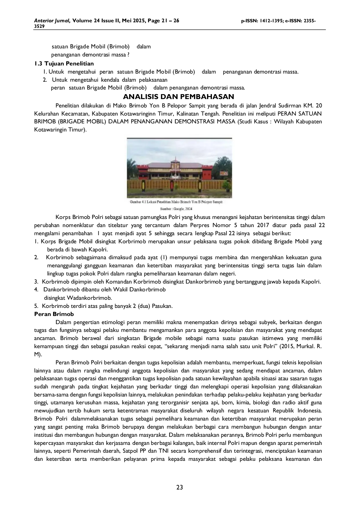 JURIS Peran Satuan Brigade Mobil dalam Penanganan Demonstrasi Massa Studi Kasus Wilayah Kabupaten Kotawaringin Timur