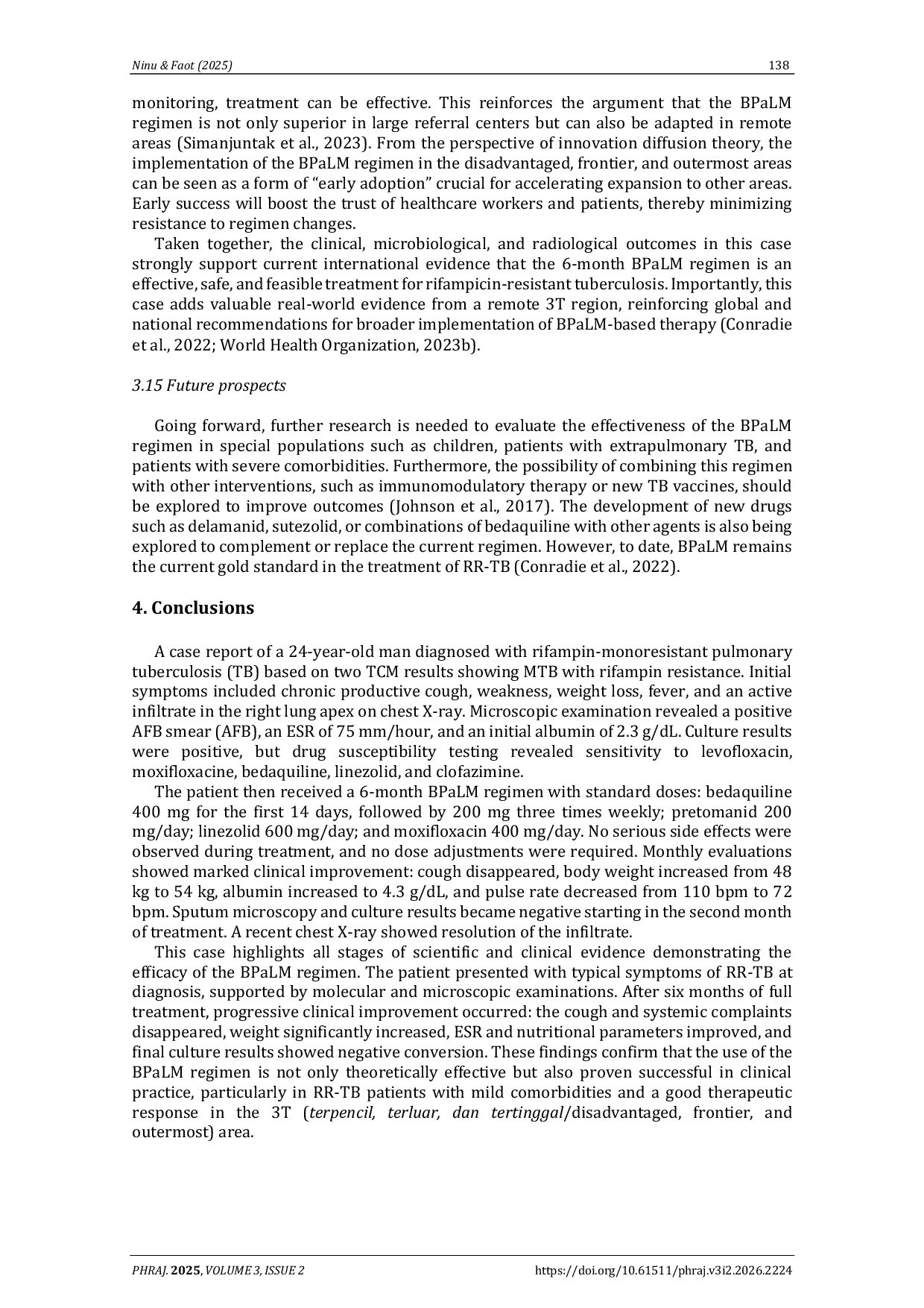 JURIS Effectiveness Of The 6 Month BPaLM Regimen In A Patient With Rifampicin Monoresistant Tuberculosis