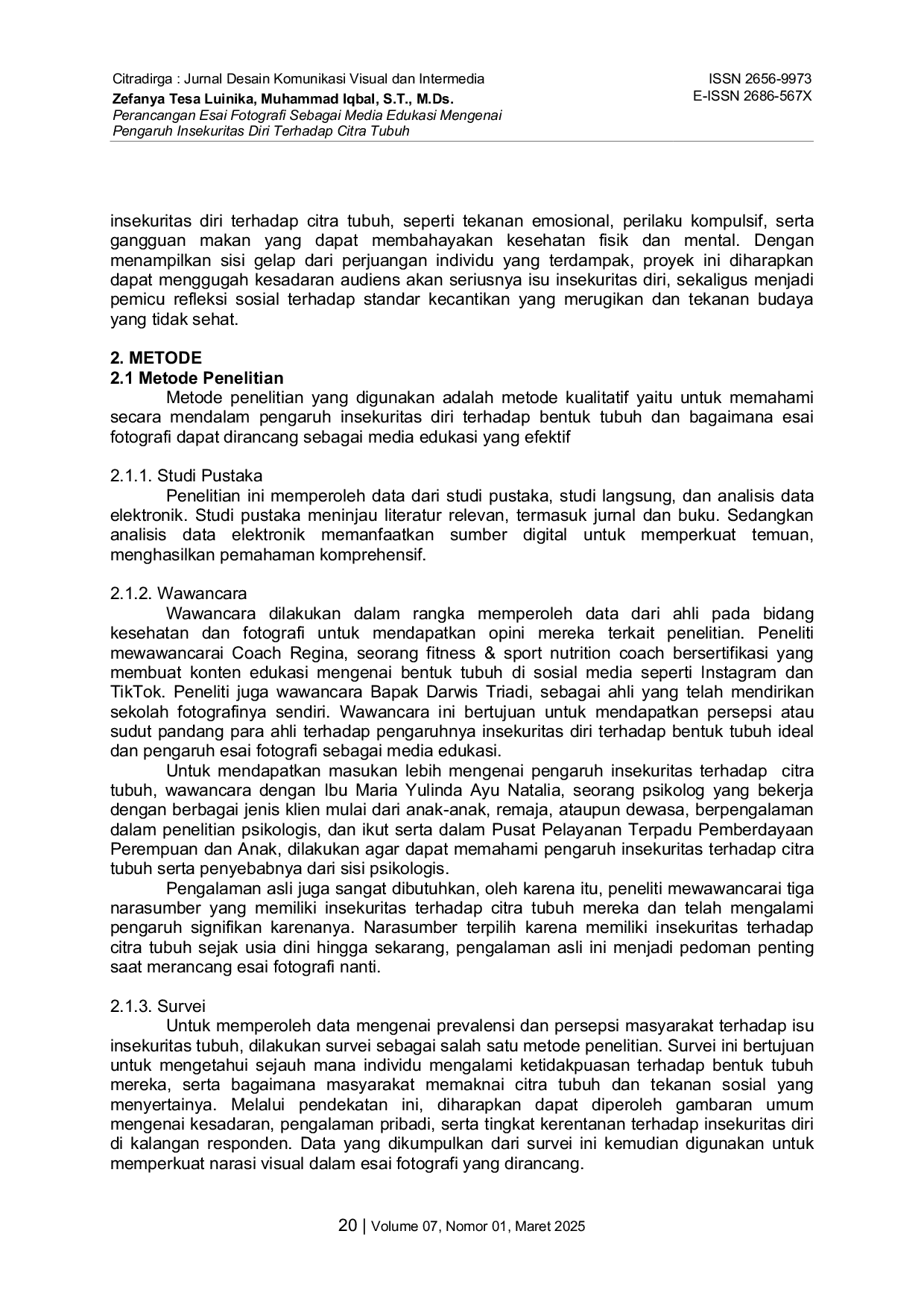 JURIS Design of a Photo Essay as an Educational Medium on the Influence of Self Insecurity on Body Image