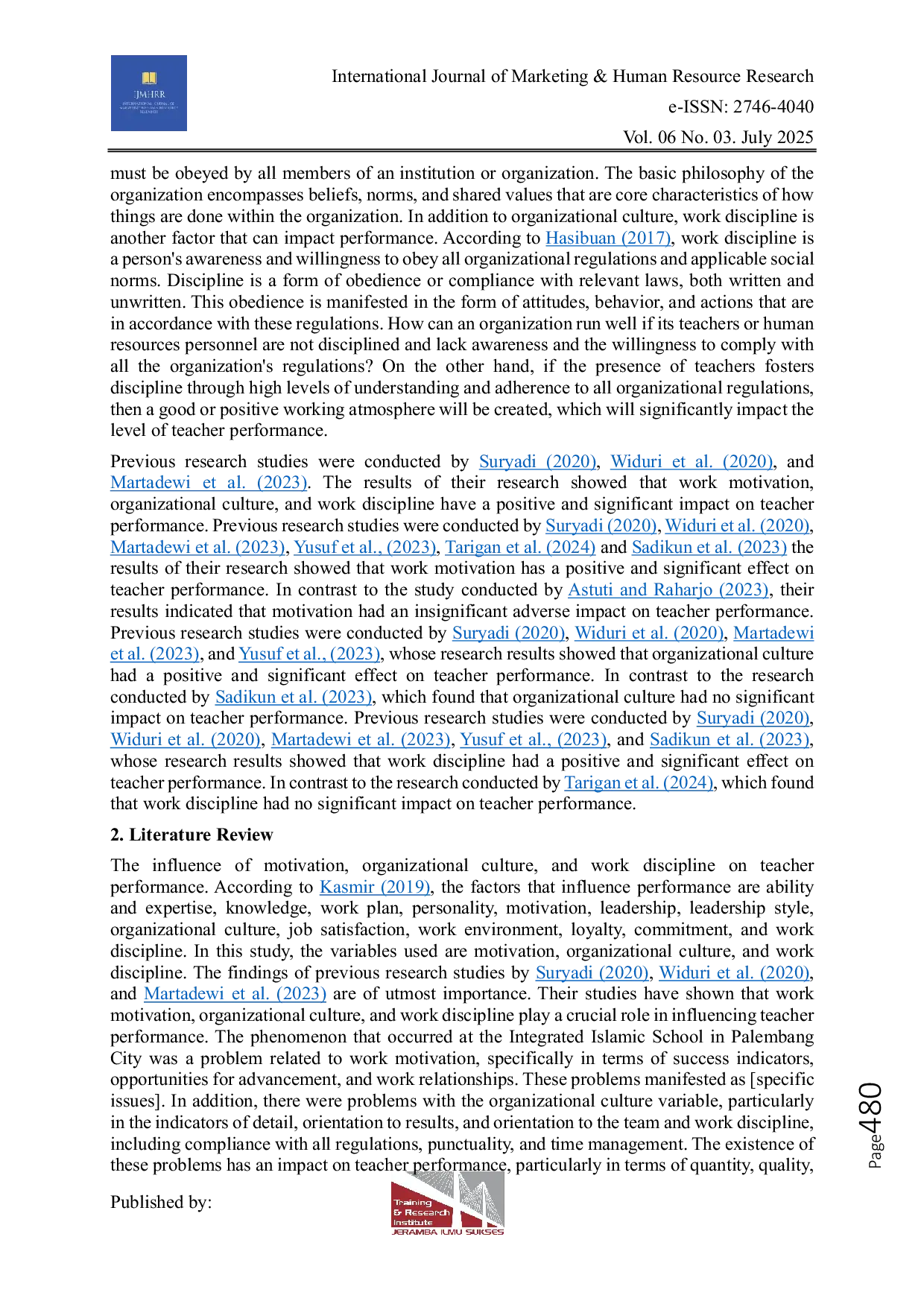 JURIS The Effect of Motivation Organizational Culture and Discipline on Employee Performance The Case of Islamic School at Bina Ilmi Palembang City