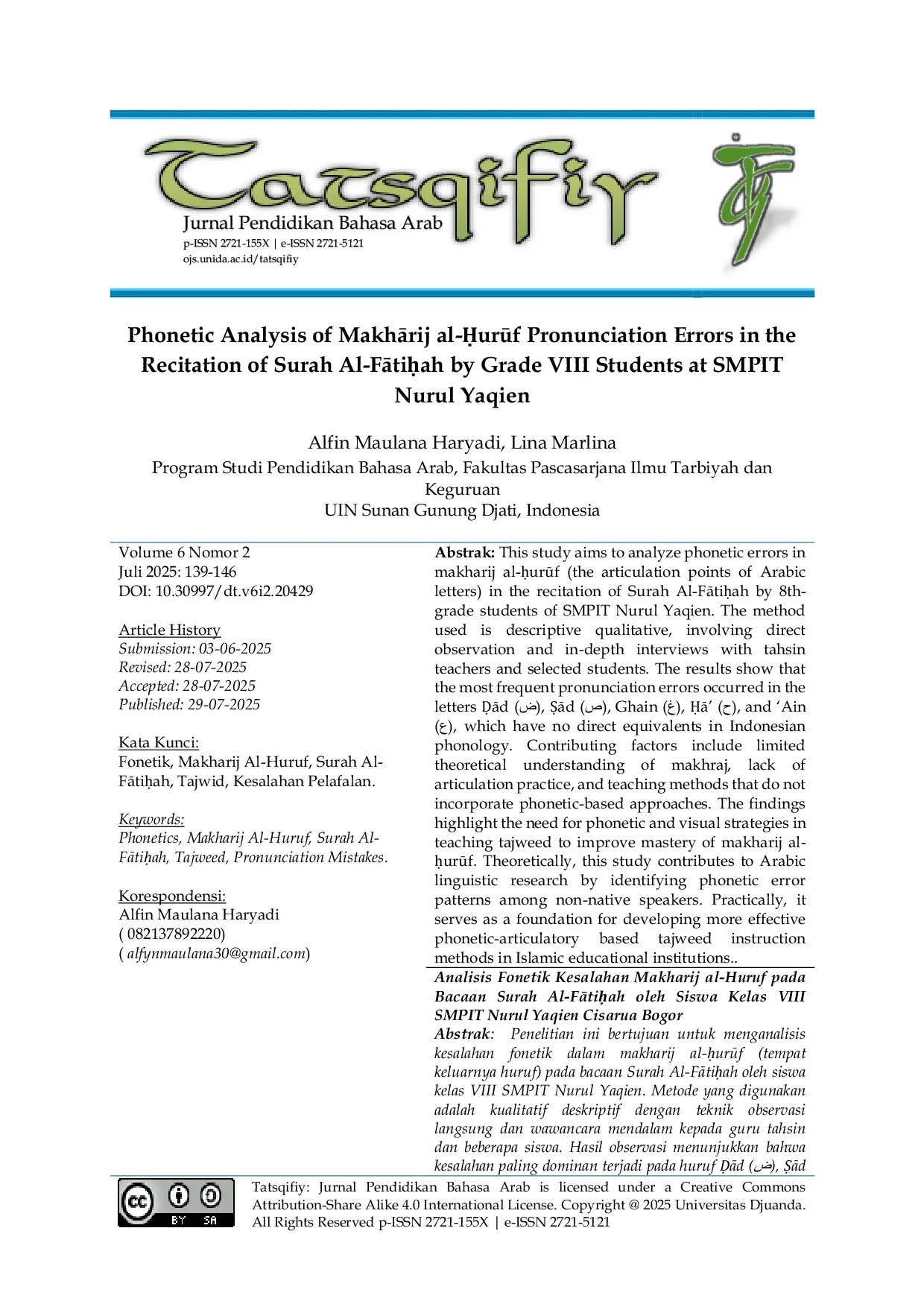 JURIS Analisis Fonetik Kesalahan Makharij al Huruf pada Bacaan Surah Al FAtiuah oleh Siswa Kelas VIII SMPIT Nurul Yaqien Cisarua Bogor English