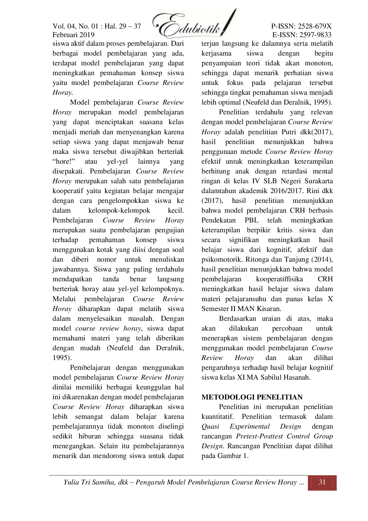 JURIS Pengaruh Model Pembelajaran Course Review Horay terhadap Hasil Belajar Siswa pada Mata Pelajaran Biologi Di MA Sabilulhasanah