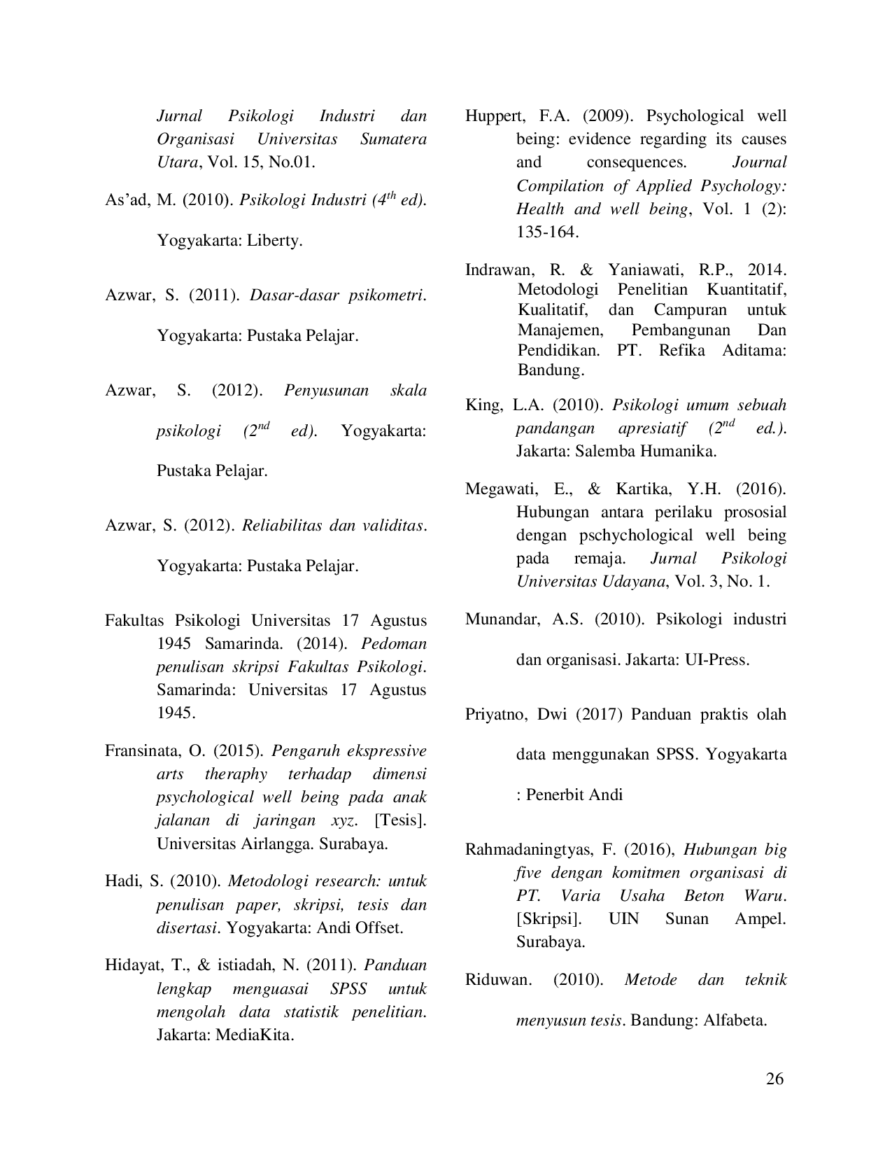 JURIS PENGARUH KESEJAHTERAAN PSIKOLOGI DAN KEPUASAN KERJA TERHADAP KOMITMEN ORGANISASI PADA KARYAWAN PT WAHANA SUMBER LESTARI SAMARINDA