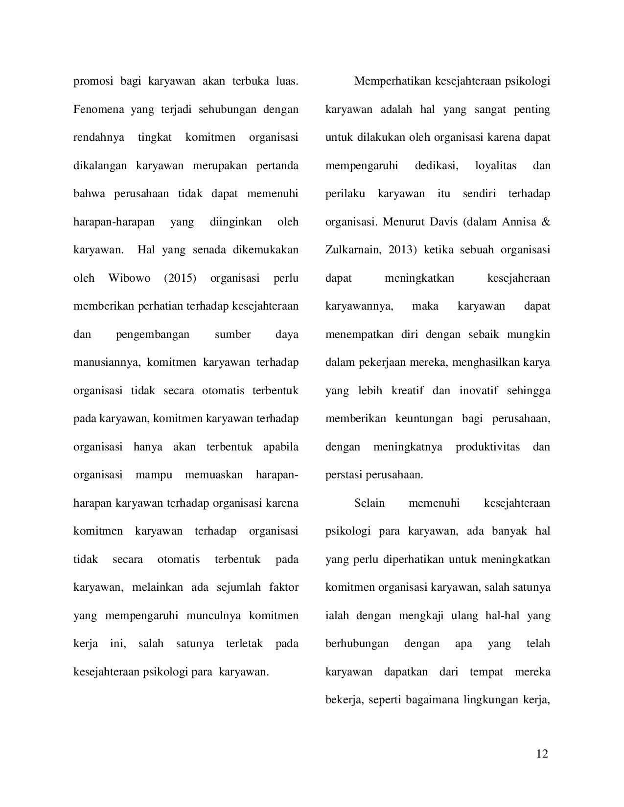 JURIS PENGARUH KESEJAHTERAAN PSIKOLOGI DAN KEPUASAN KERJA TERHADAP KOMITMEN ORGANISASI PADA KARYAWAN PT WAHANA SUMBER LESTARI SAMARINDA