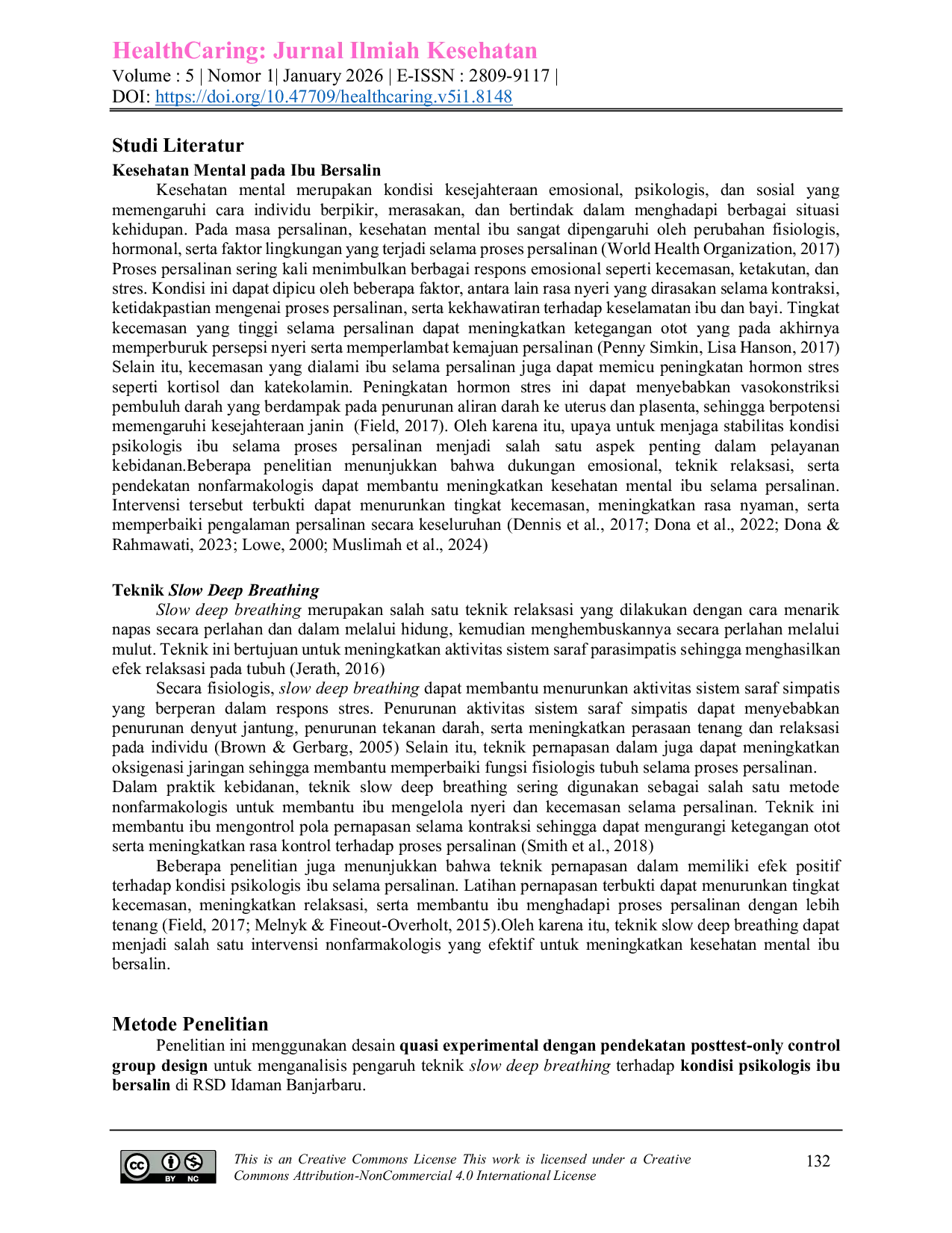 JURIS Efektivitas Teknik Slow Deep Breathing terhadap Respons Psikologis Ibu Bersalin Kala I di RSD Idaman Banjarbaru