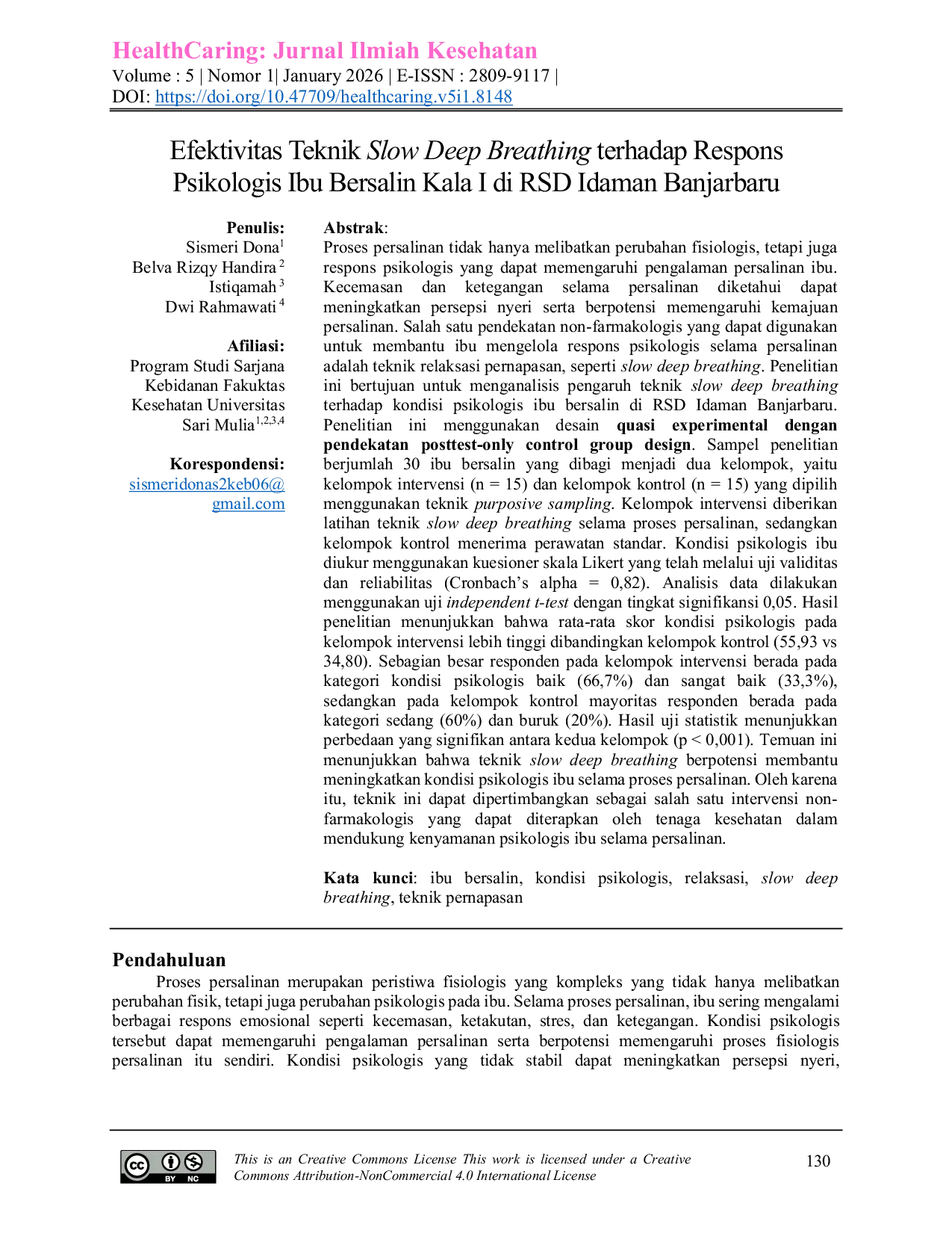 JURIS Efektivitas Teknik Slow Deep Breathing terhadap Respons Psikologis Ibu Bersalin Kala I di RSD Idaman Banjarbaru