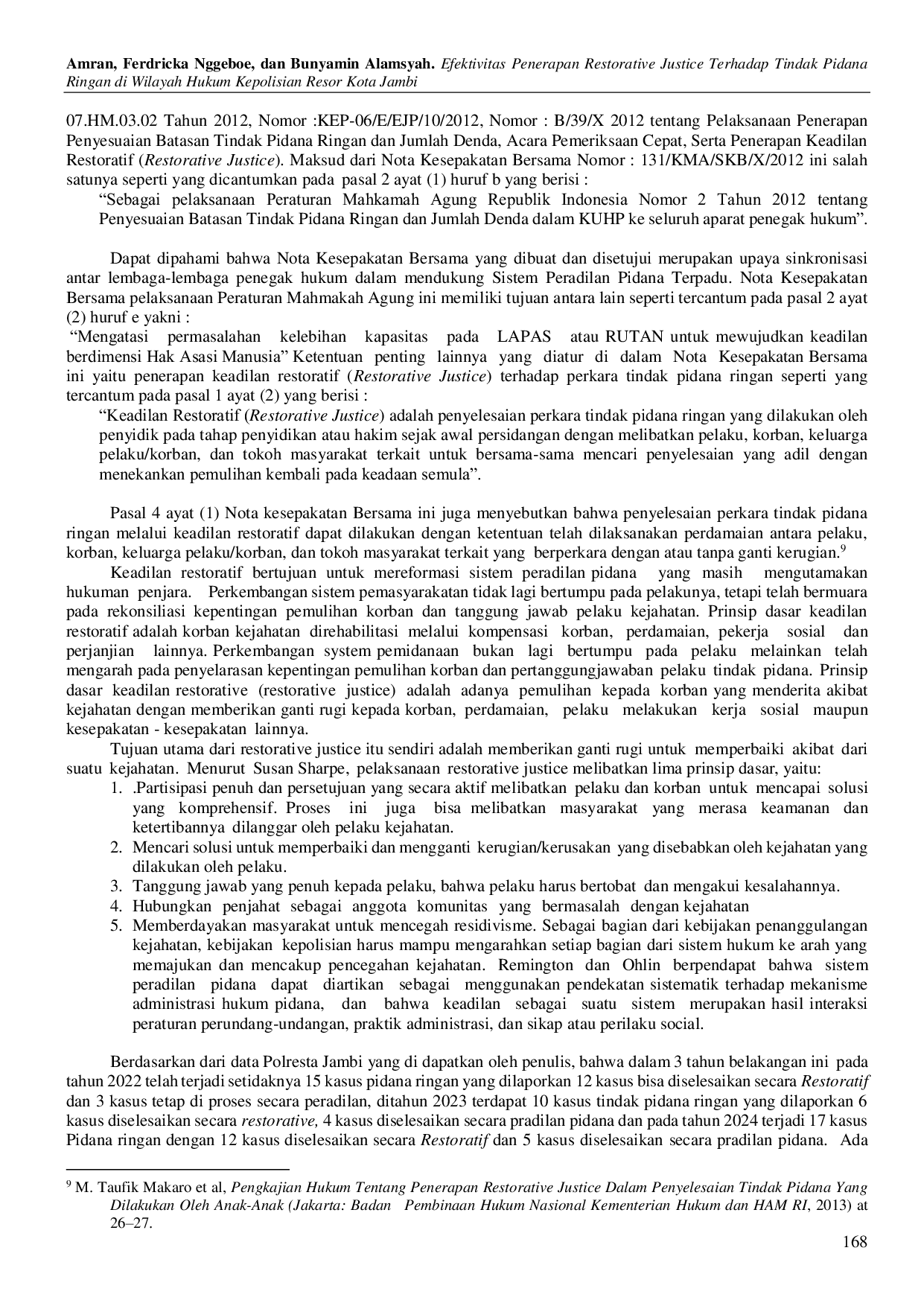 JURIS Efektivitas Penerapan Restorative Justice Terhadap Tindak Pidana Ringan di Wilayah Hukum Kepolisian Resor Kota Jambi