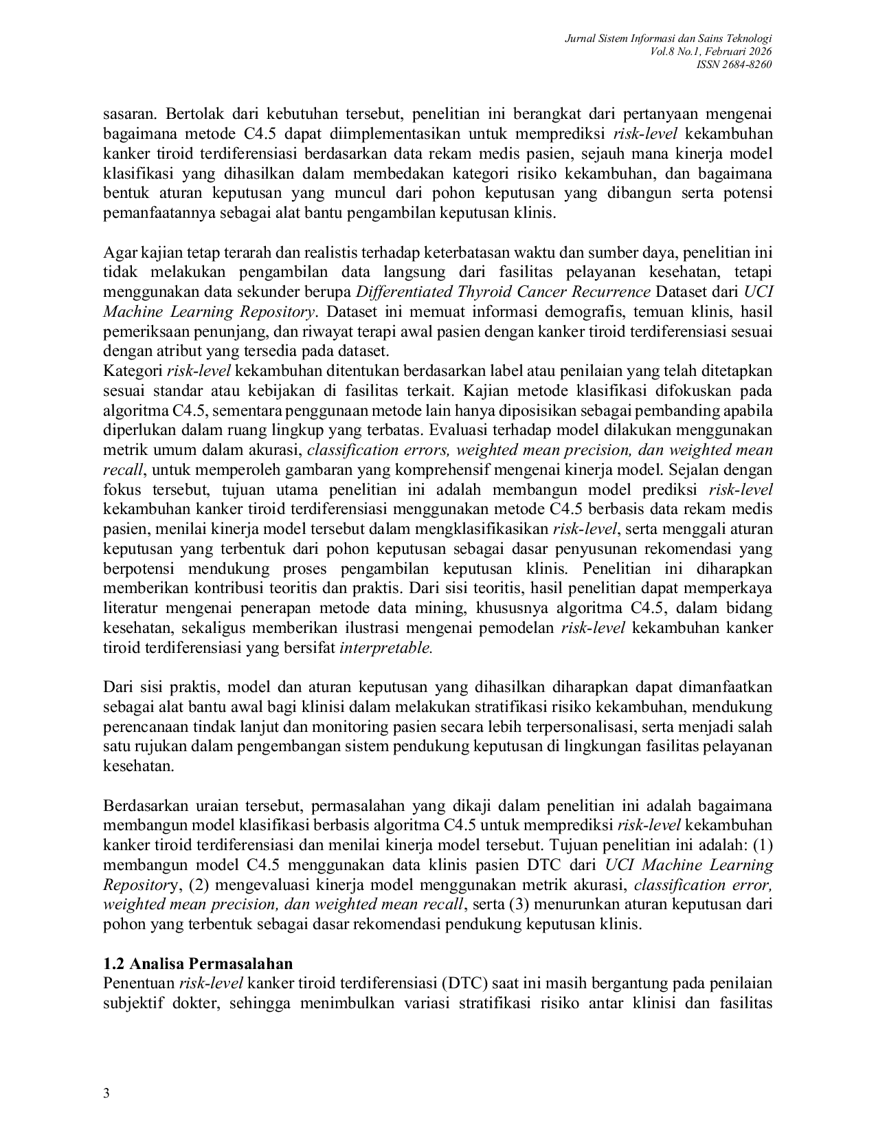 JURIS Implementasi Metode C4 5 untuk Prediksi Risk Level Kekambuhan Kanker Tiroid Terdiferensiasi