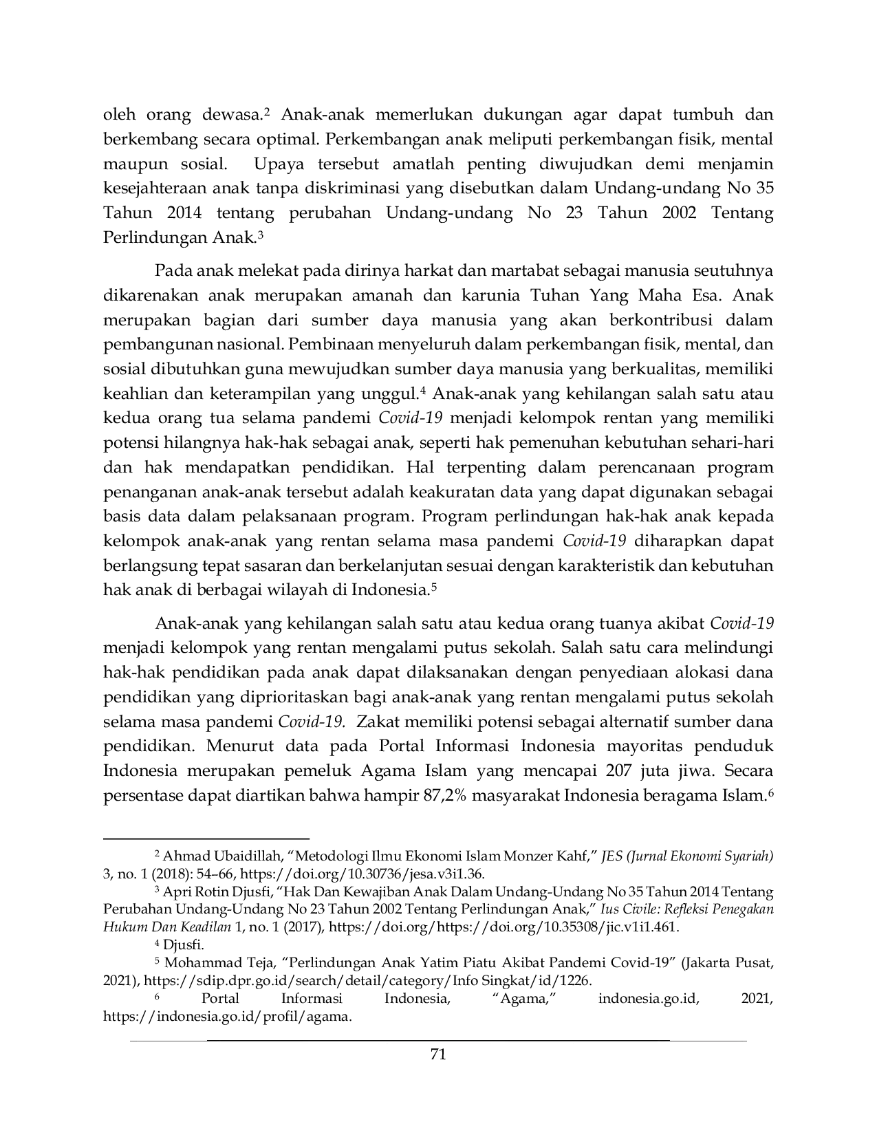 JURIS Pembiayaan Pendidikan Anak Yatim Piatu Sebagai Dampak Sekunder Pandemi Covid 19 di Indonesia Melalui Zakat