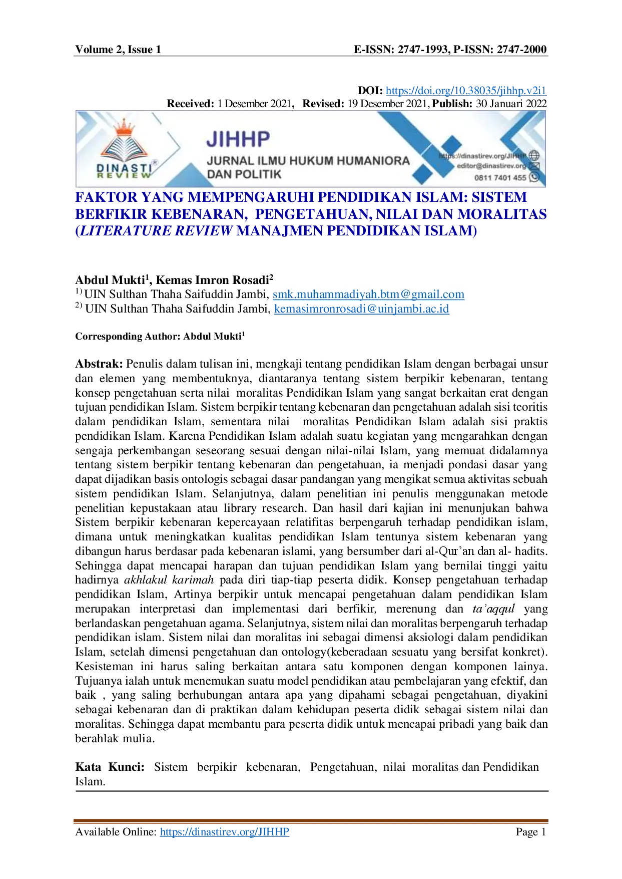 juris Faktor yang Mempengaruhi Pendidikan Islam Sistem Berpikir Kebenaran Pengetahuan Nilai dan Moralitas Literature Review Manajemen Pendidikan Islam