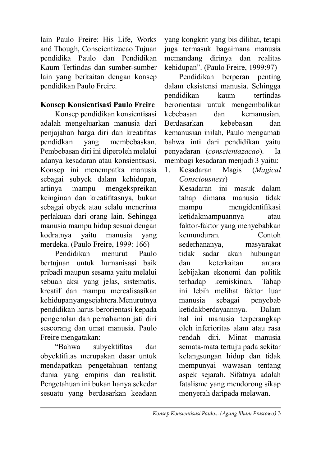 JURIS Konsep Konsientisasi Paulo Freire dan Relevansinya Terhadap Pendidikan Islam