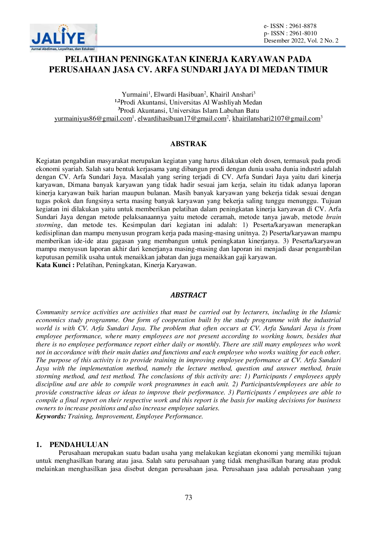 JURIS Pelatihan Peningkatan Kinerja Karyawan Pada Perusahaan Jasa Cv Arfa Sundari Jaya Di Medan Timur