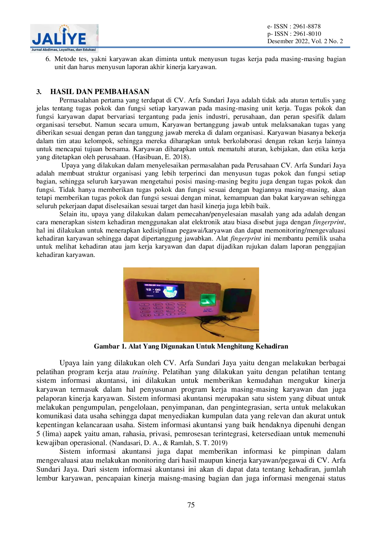 JURIS Pelatihan Peningkatan Kinerja Karyawan Pada Perusahaan Jasa Cv Arfa Sundari Jaya Di Medan Timur