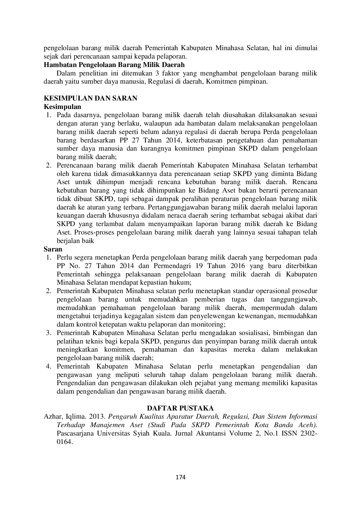 JURIS Analisis Pengelolaan Barang Milik Daerah Menurut Peraturan Pemerintah Nomor 27 Tahun 2014 Pada Pemerintah Kabupaten Minahasa Selatan