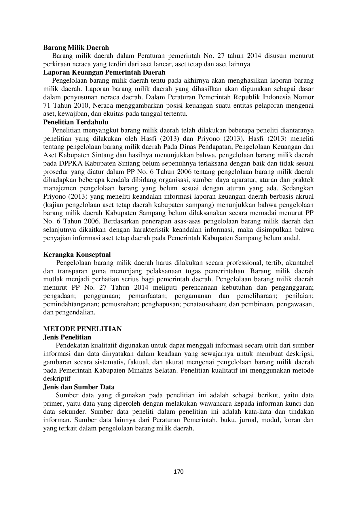 JURIS Analisis Pengelolaan Barang Milik Daerah Menurut Peraturan Pemerintah Nomor 27 Tahun 2014 Pada Pemerintah Kabupaten Minahasa Selatan
