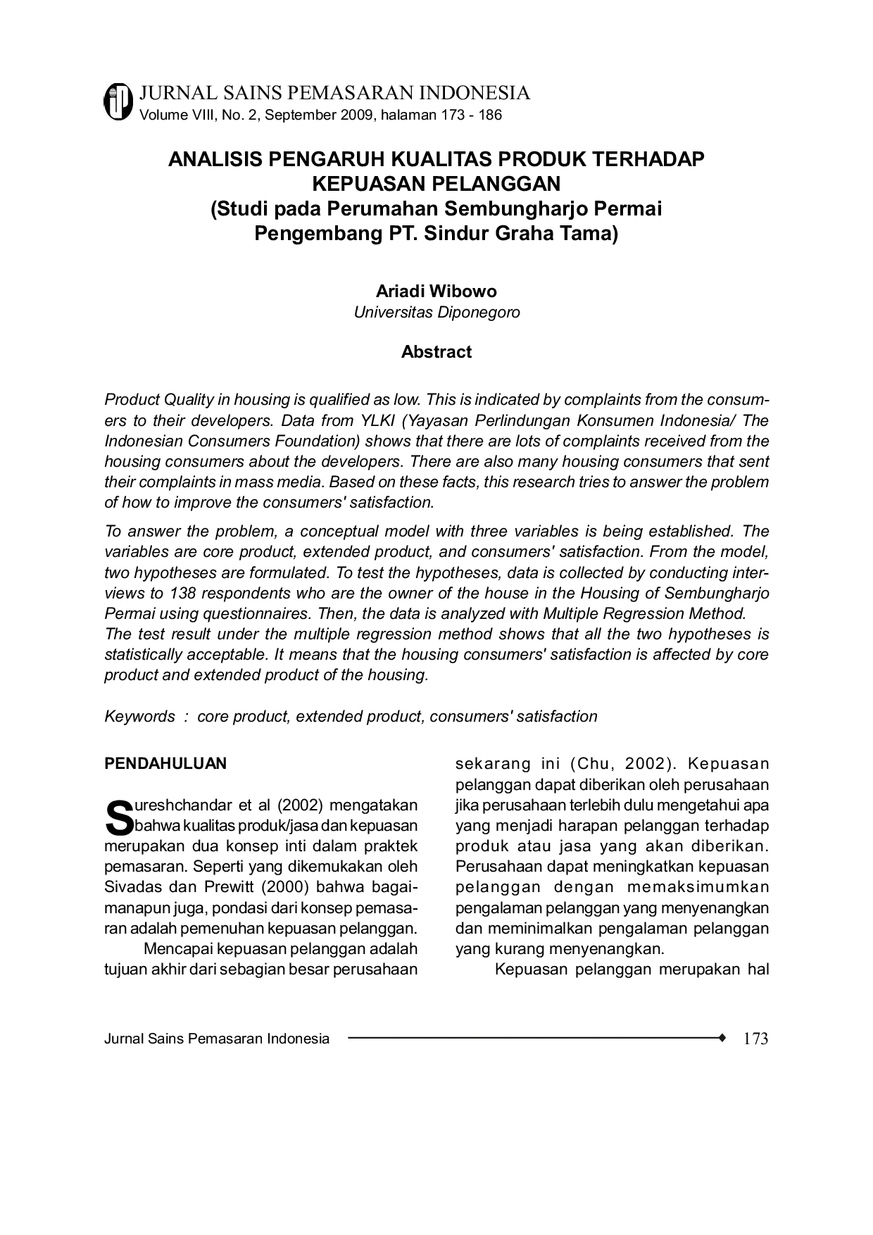 JURIS ANALISIS PENGARUH KUALITAS PRODUK TERHADAP KEPUASAN PELANGGAN Studi pada Perumahan Sembungharjo Permai Pengembang PT Sindur Graha Tama