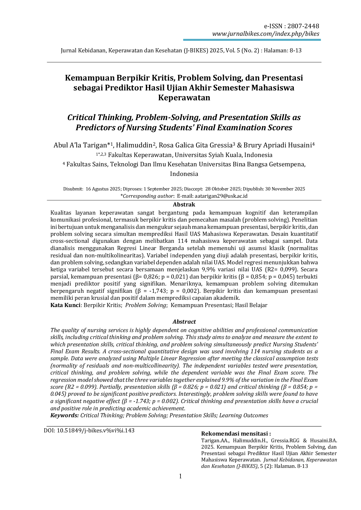 JURIS Kemampuan Berpikir Kritis Problem Solving dan Presentasi sebagai Prediktor Hasil Ujian Akhir Semester Mahasiswa Keperawatan