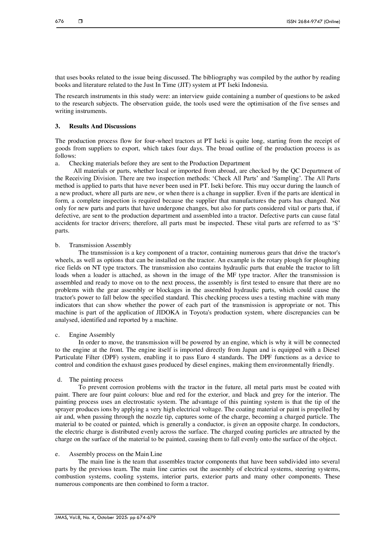 JURIS Implementation of Just in Time for Cost Saving of 4 Wheel Tractor Manufacturing Preparation Process Case Study on PT Iseki Indonesia
