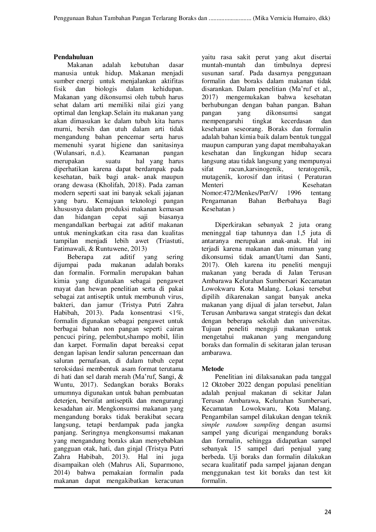 JURIS PENGGUNAAN BAHAN TAMBAHAN PANGAN TERLARANG BORAKS DAN FORMALIN PADA MAKANAN DI JALAN TERUSAN AMBARAWA KOTA MALANG