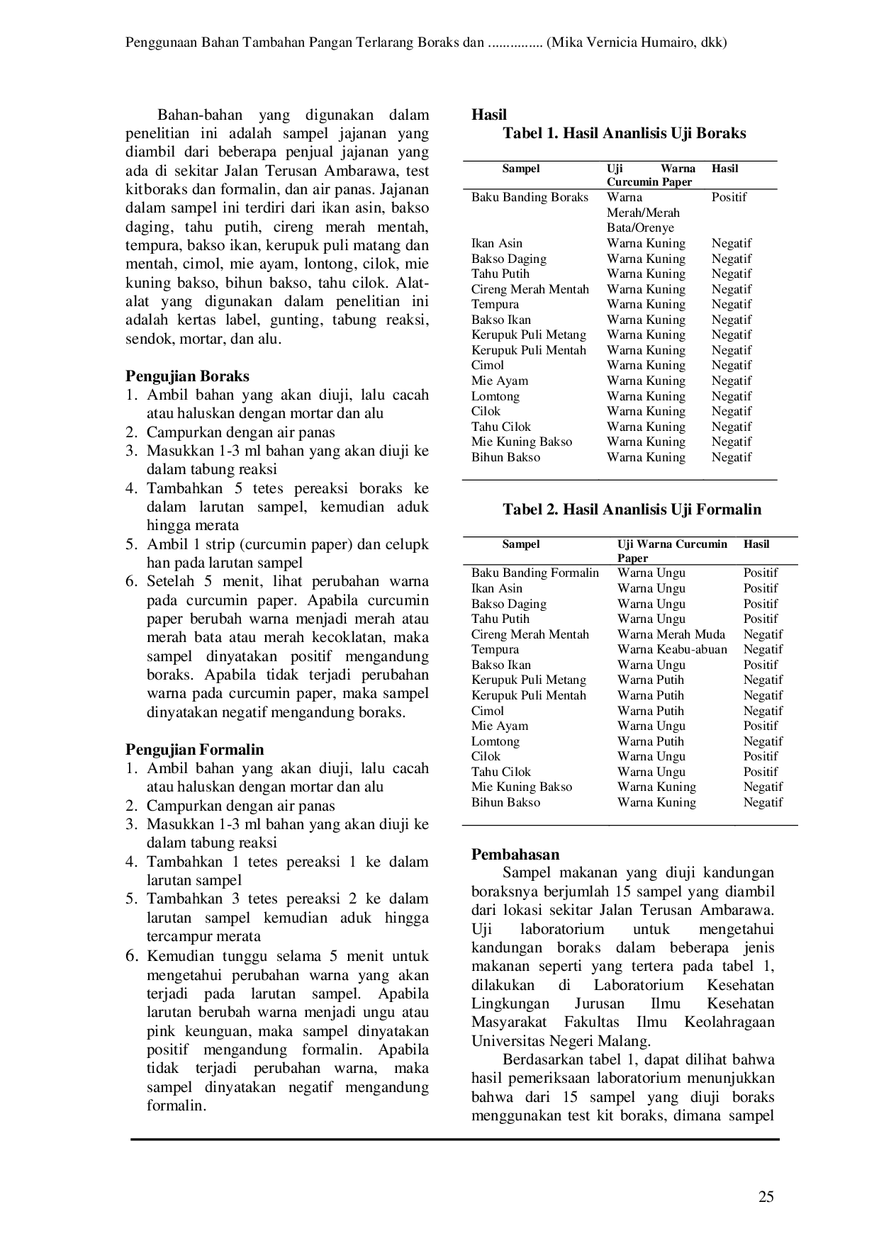 JURIS PENGGUNAAN BAHAN TAMBAHAN PANGAN TERLARANG BORAKS DAN FORMALIN PADA MAKANAN DI JALAN TERUSAN AMBARAWA KOTA MALANG