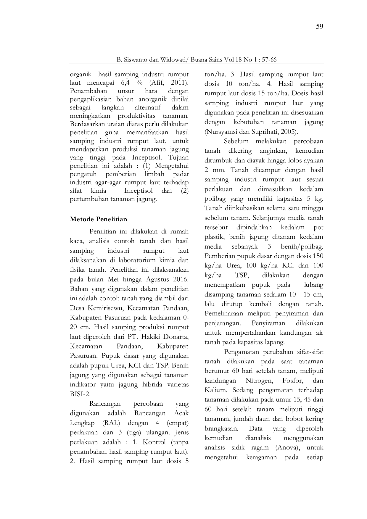 JURIS Pengaruh Limbah Industri Agar Agar Rumput Laut Terhadap Sifat Kimia Tanah dan Pertumbuhan Tanaman Jagung Pada Inceptisol Kecamatan Pandaan Pasuruan