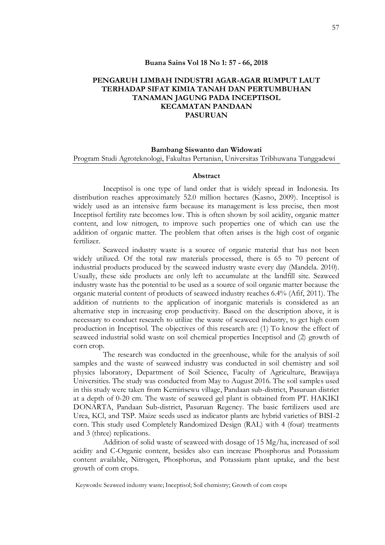 JURIS Pengaruh Limbah Industri Agar Agar Rumput Laut Terhadap Sifat Kimia Tanah dan Pertumbuhan Tanaman Jagung Pada Inceptisol Kecamatan Pandaan Pasuruan