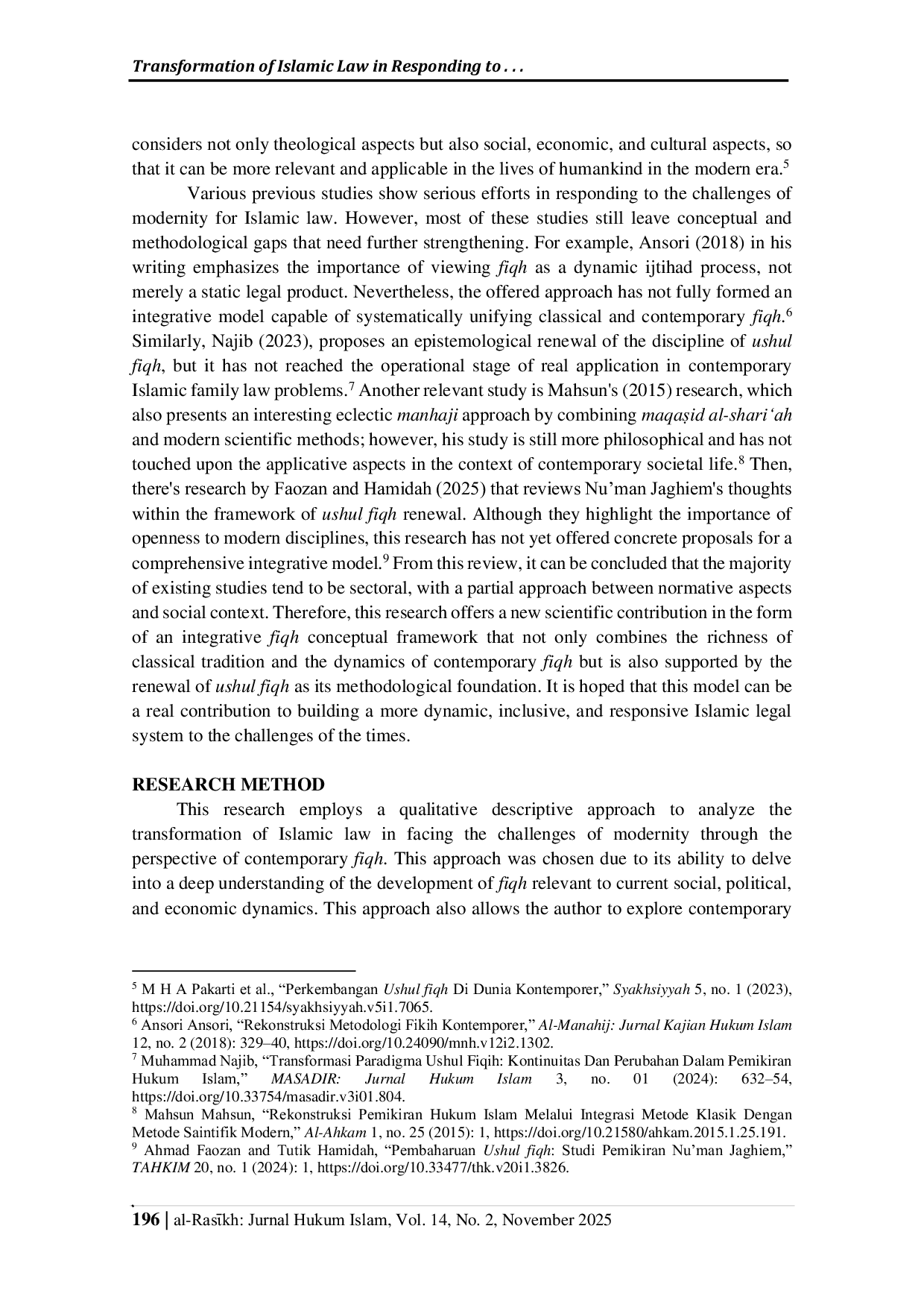 JURIS Transformation of Islamic Law in Responding to the Challenges of Modernity by Integrating Classical Fiqh and Contemporary Fiqh