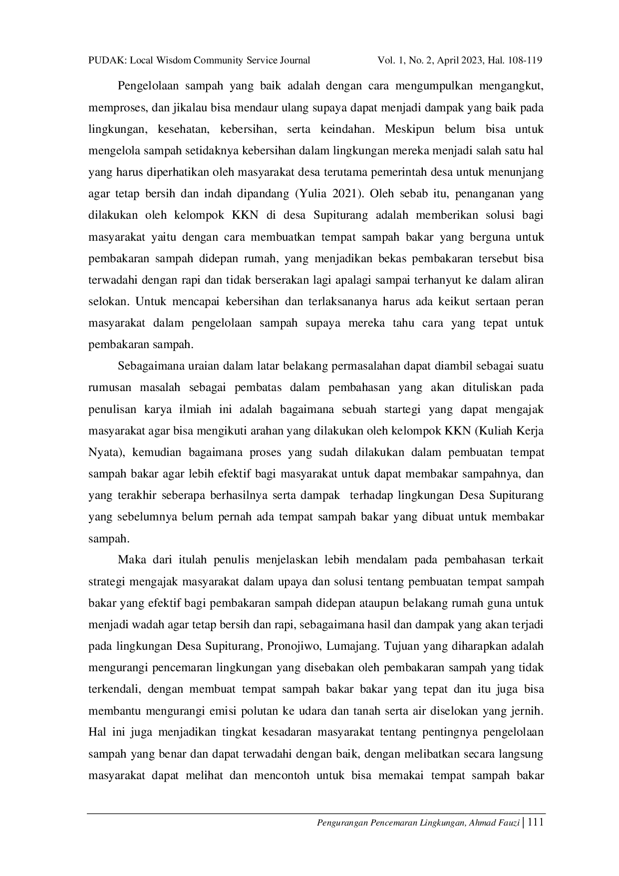 JURIS Pengurangan Pencemaran Lingkungan Dengan Pembuatan Tempat Sampah Bakar Untuk Menciptakan Lingkungan Bersih Dengan Pendekatan PAR Di Desa Supiturang Kabupaten Lumajang