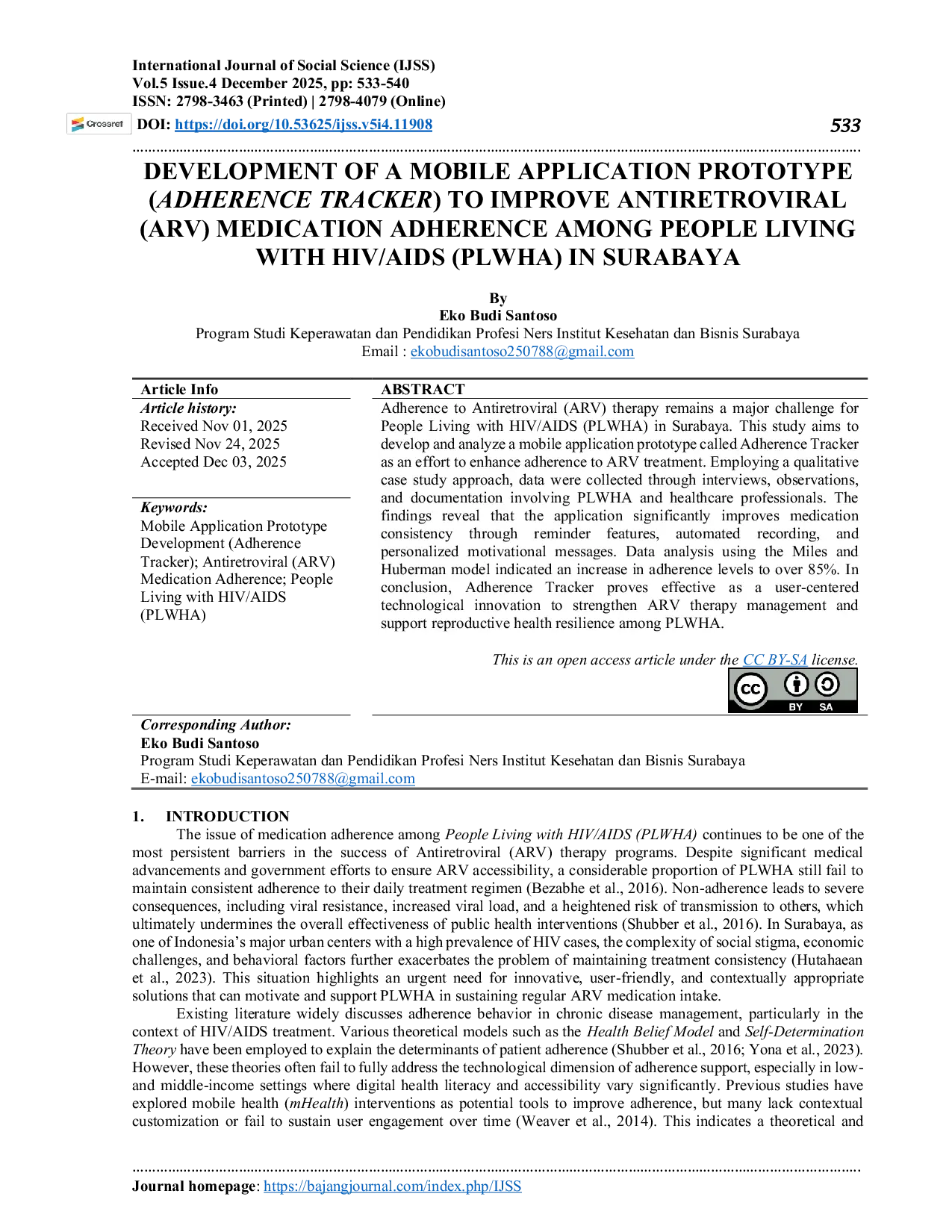 JURIS DEVELOPMENT OF A MOBILE APPLICATION PROTOTYPE ADHERENCE TRACKER TO IMPROVE ANTIRETROVIRAL ARV MEDICATION ADHERENCE AMONG PEOPLE LIVING WITH HIV AIDS PLWHA IN SURABAYA